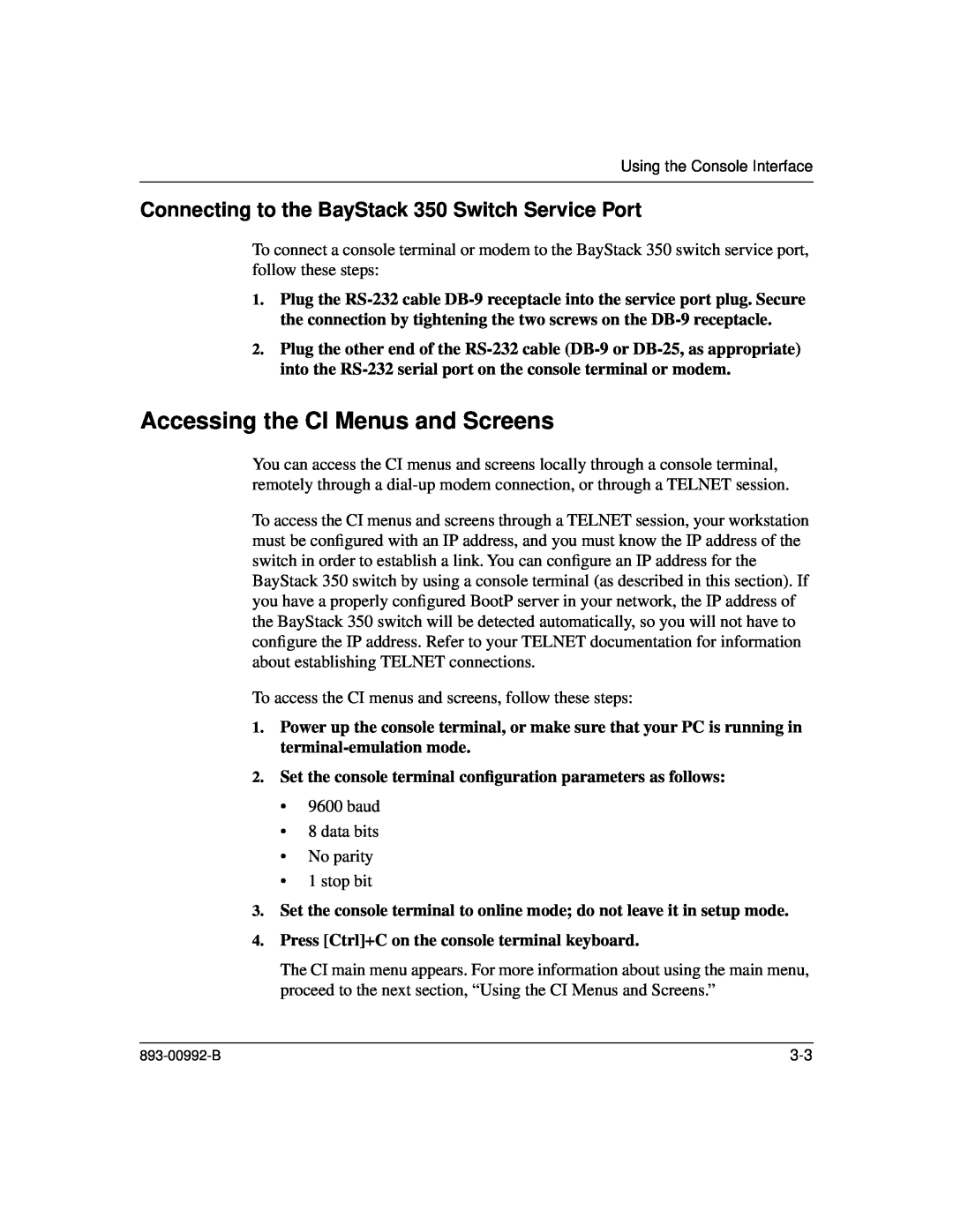 Bay Technical Associates manual Accessing the CI Menus and Screens, Connecting to the BayStack 350 Switch Service Port 