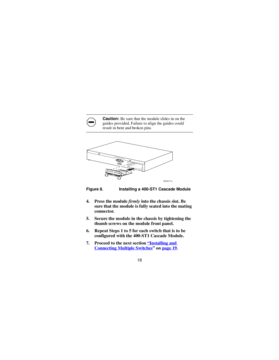 Bay Technical Associates manual Installing a 400-ST1 Cascade Module 