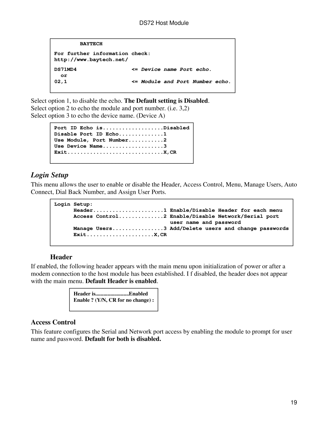 Bay Technical Associates DS72 manual Header, Access Control 