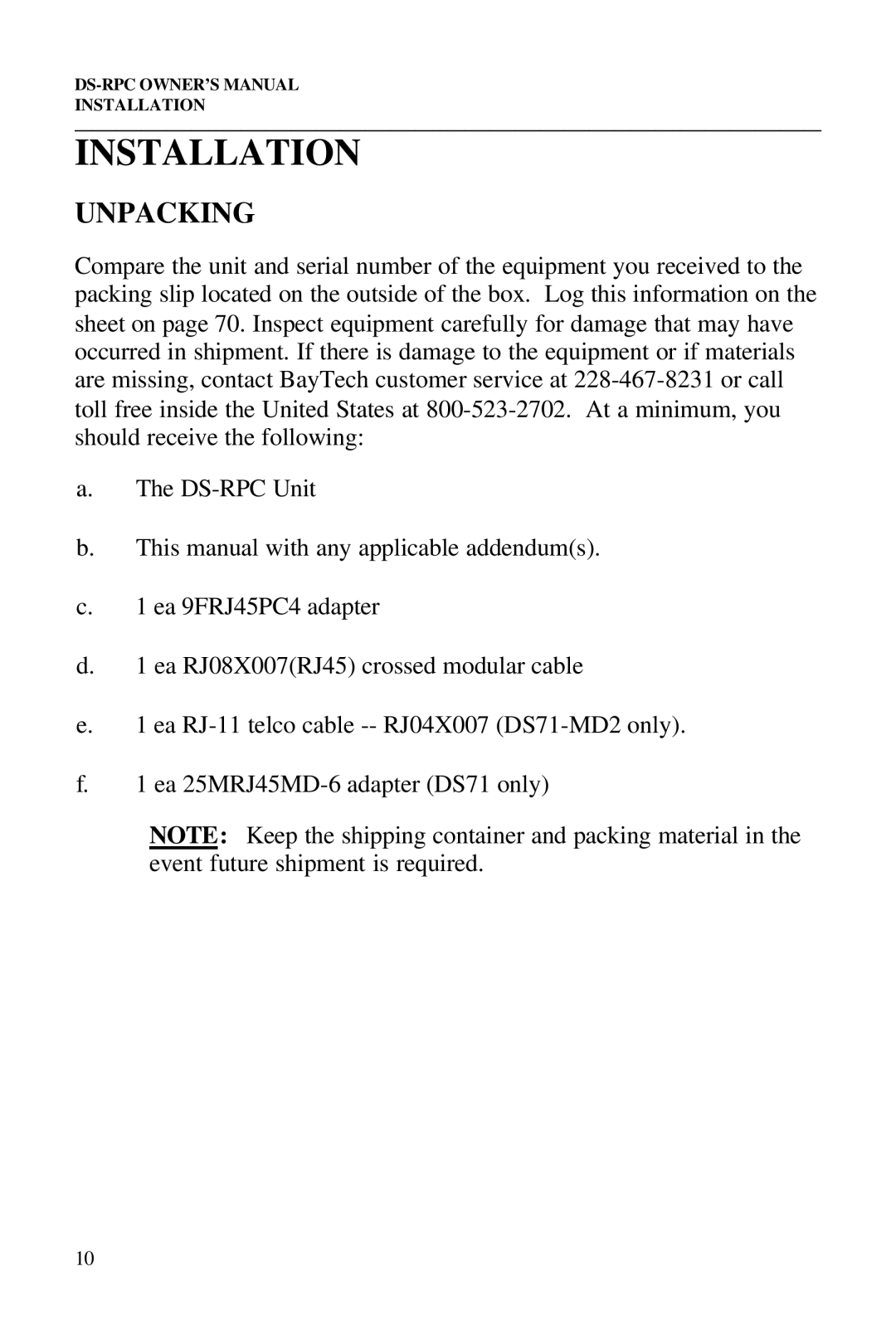 Bay Technical Associates DS73, DS2-RPC, DS4-RPC, DS2-RPC DS4-RPC owner manual Installation, Unpacking 