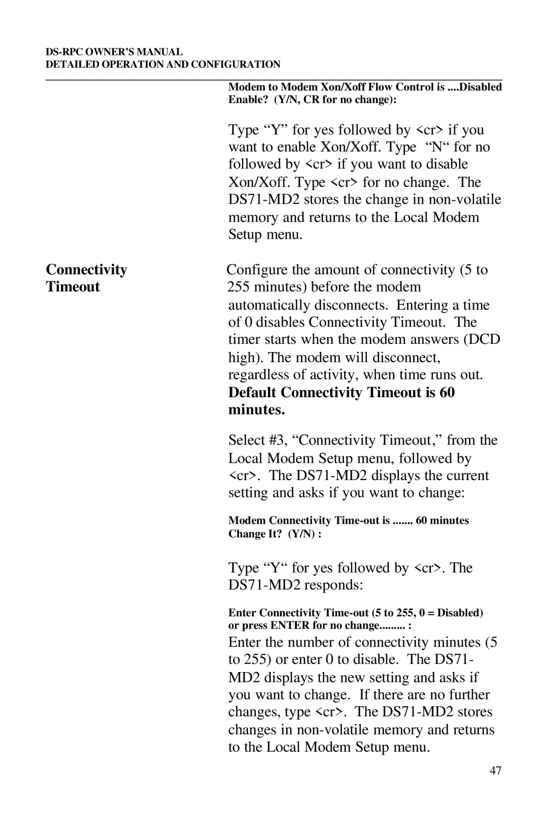 Bay Technical Associates DS2-RPC, DS4-RPC, DS73, DS2-RPC DS4-RPC Default Connectivity Timeout is, Minutes 