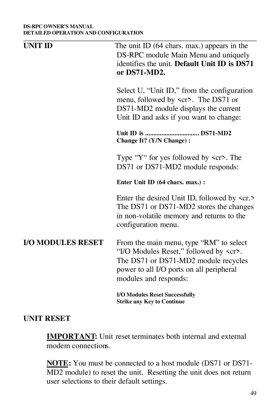 Bay Technical Associates DS73, DS2-RPC, DS4-RPC Identifies the unit. Default Unit ID is DS71, Or DS71-MD2, Unit Reset 