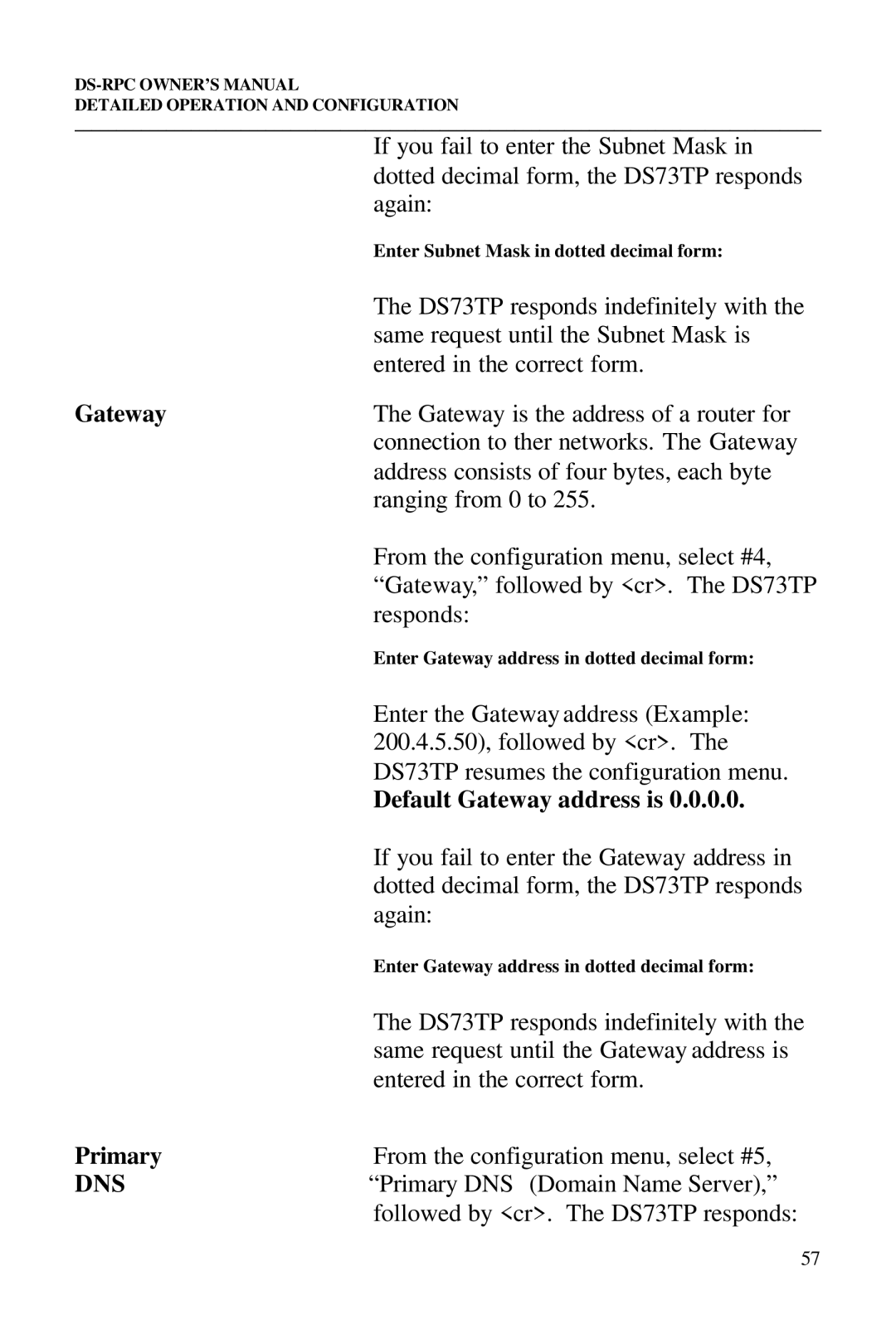 Bay Technical Associates DS2-RPC DS4-RPC, DS73, DS2-RPC, DS4-RPC owner manual Default Gateway address is, Primary, Dns 