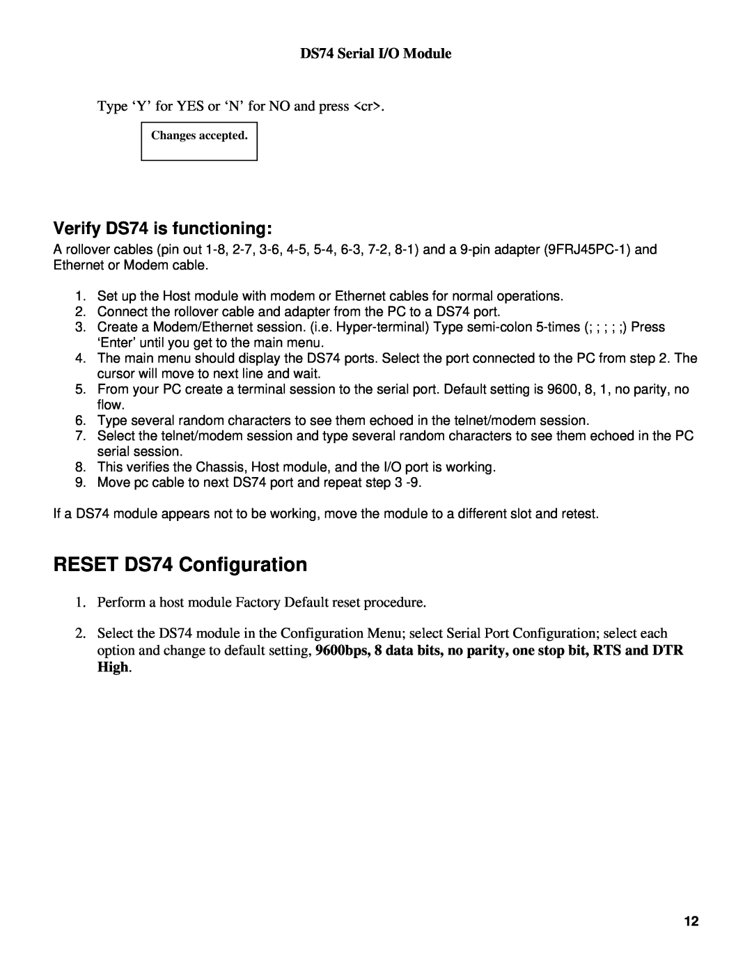 Bay Technical Associates manual RESET DS74 Configuration, Verify DS74 is functioning, DS74 Serial I/O Module 