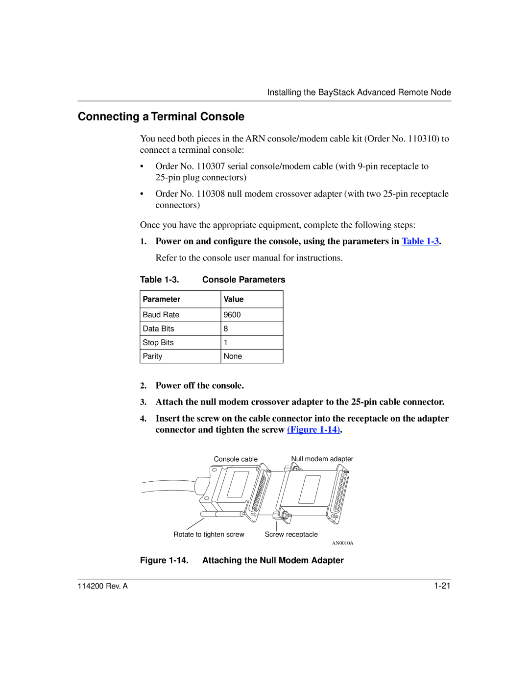 Bay Technical Associates none manual Connecting a Terminal Console, Console Parameters, Attaching the Null Modem Adapter 