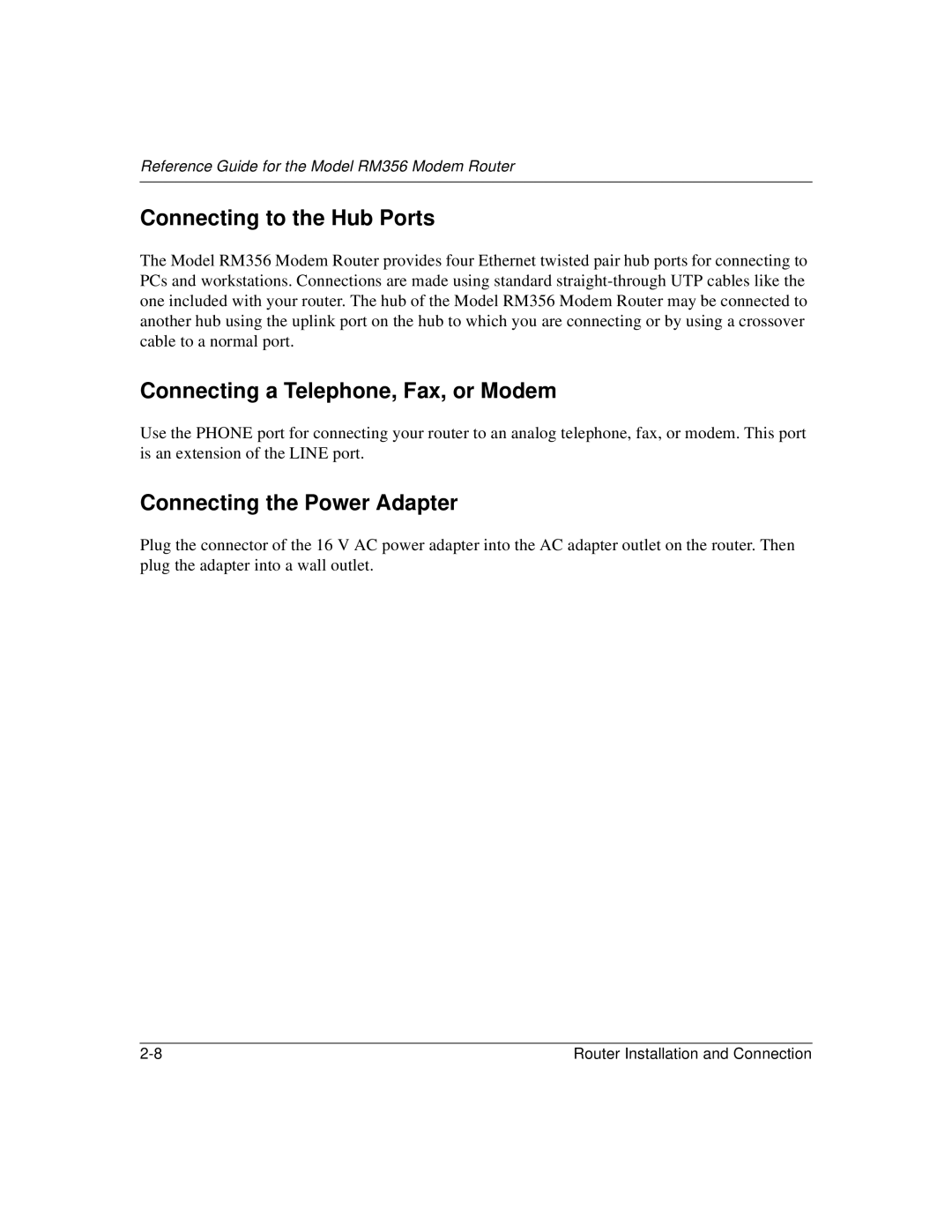 Bay Technical Associates RM356 manual Connecting to the Hub Ports, Connecting a Telephone, Fax, or Modem 