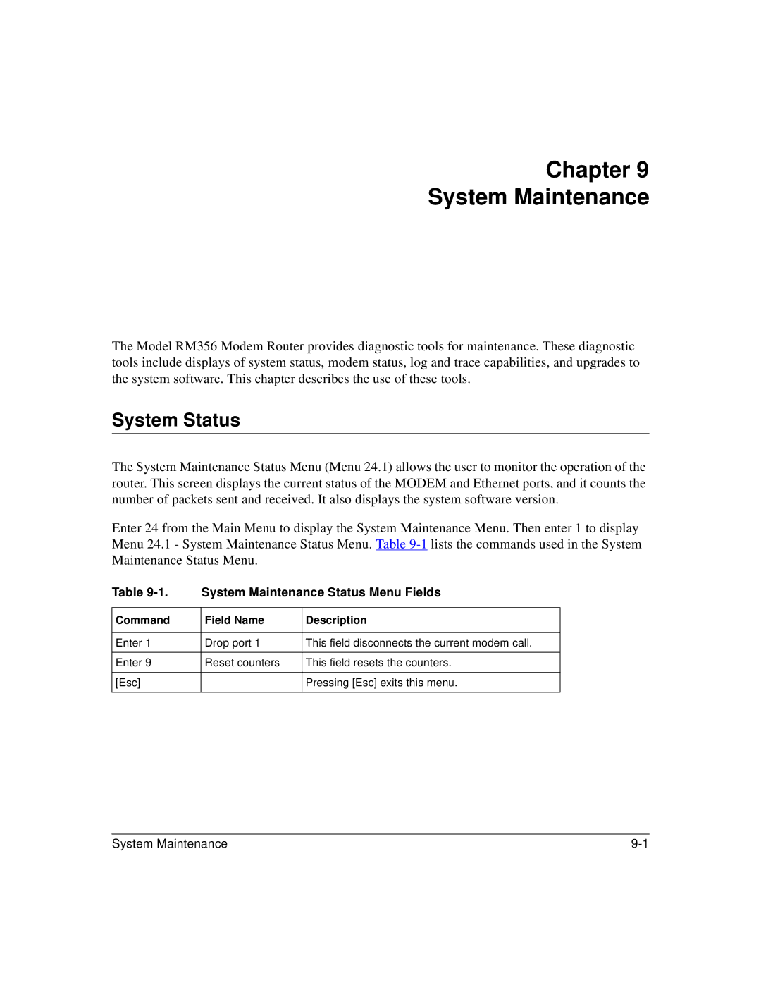 Bay Technical Associates RM356 manual Chapter System Maintenance, System Status, System Maintenance Status Menu Fields 