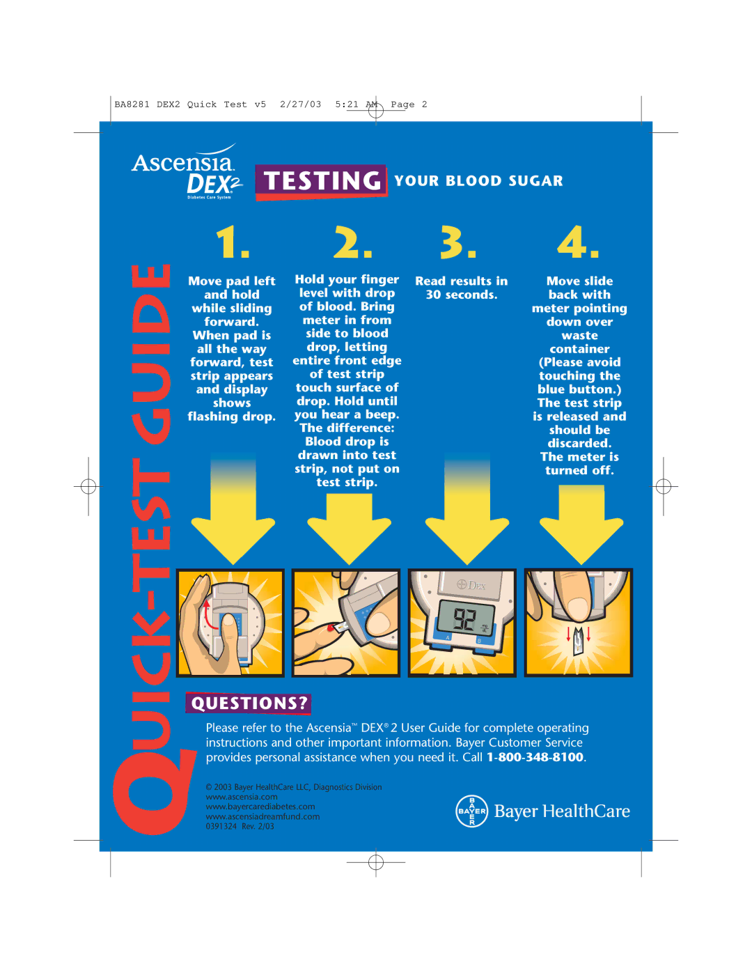 Bayer HealthCare AUTODISC, Ascensia DEX2 manual QUICK-TEST Guide, Questions? 