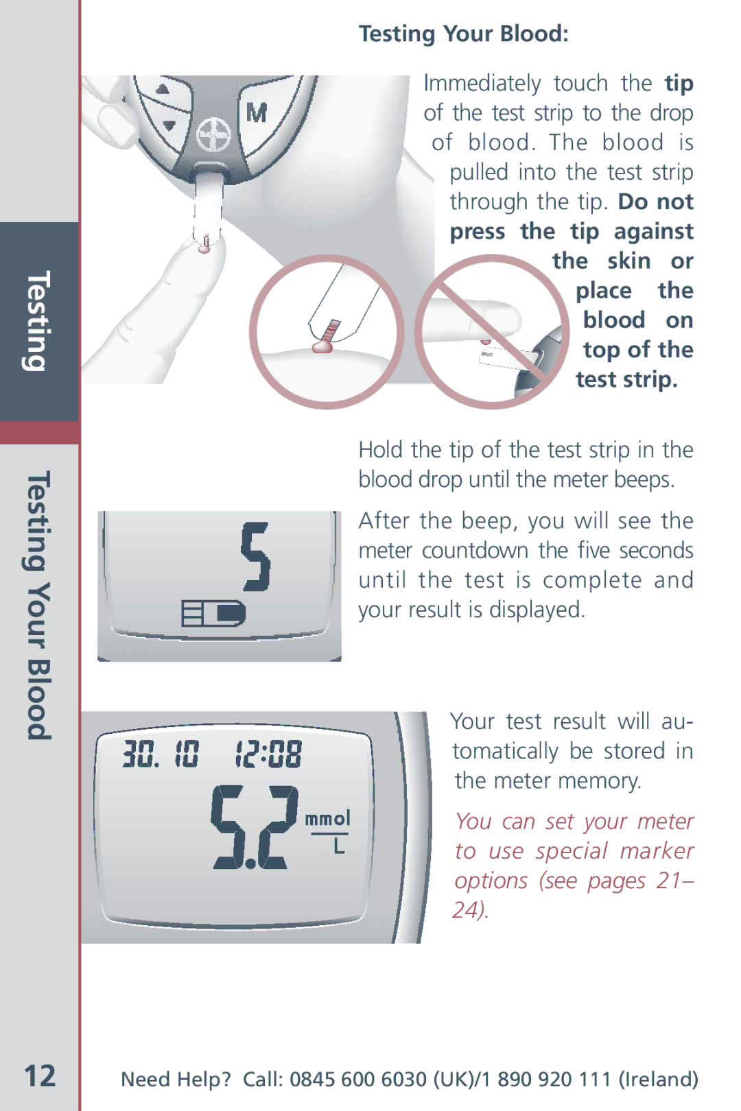 Bayer HealthCare Blood Glucose Meter manual Testing Testing Your Blood, Skin or place the blood on Top of the test strip 