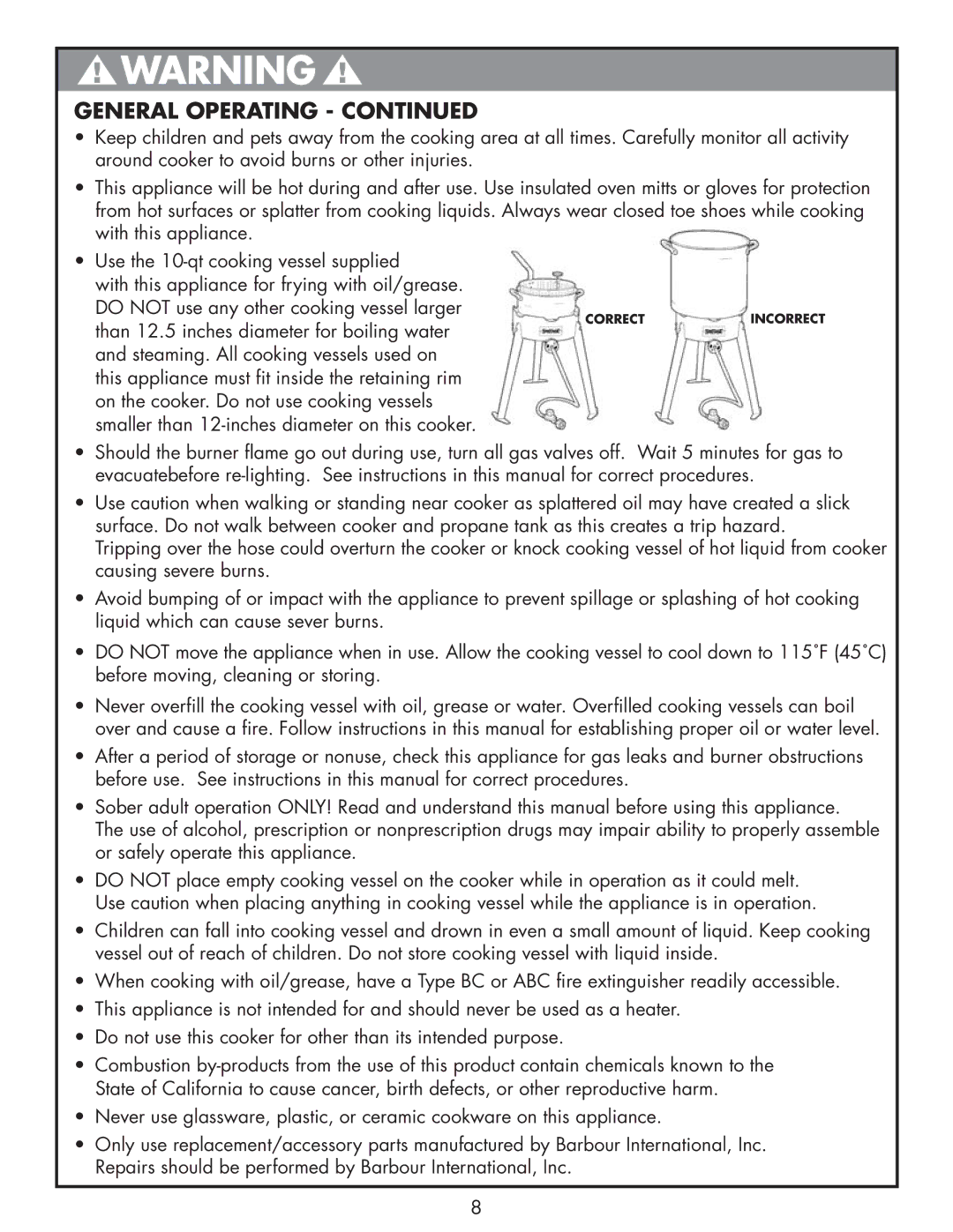 Bayou Classic 2212 owner manual Correctincorrect 