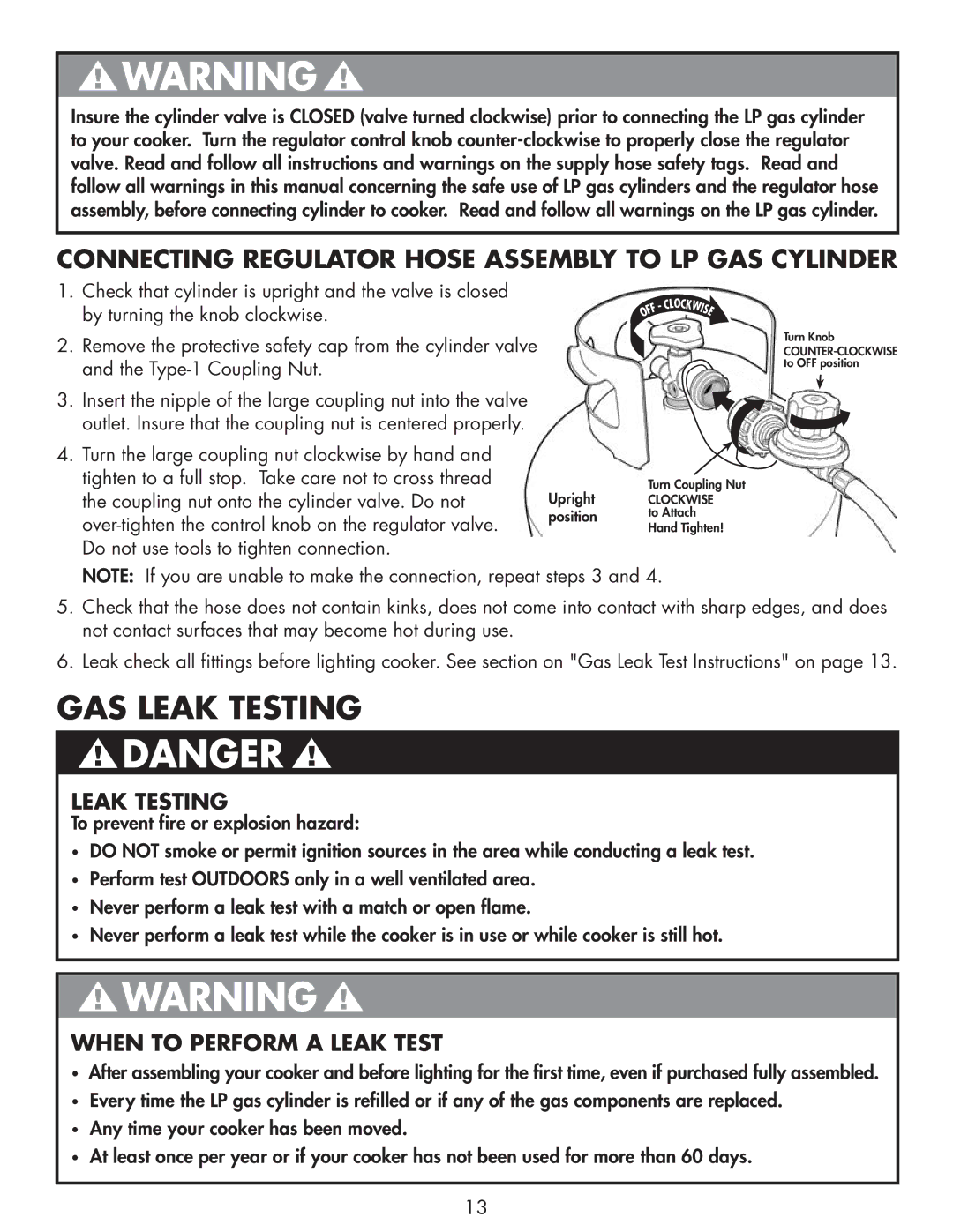 Bayou Classic 2212 GAS Leak Testing, Connecting Regulator Hose Assembly to LP GAS Cylinder, When to Perform a Leak Test 