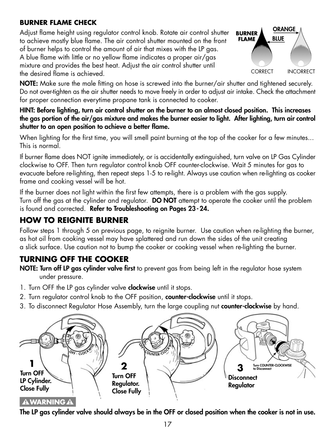 Bayou Classic 2212 owner manual HOW to Reignite Burner, Turning OFF the Cooker 