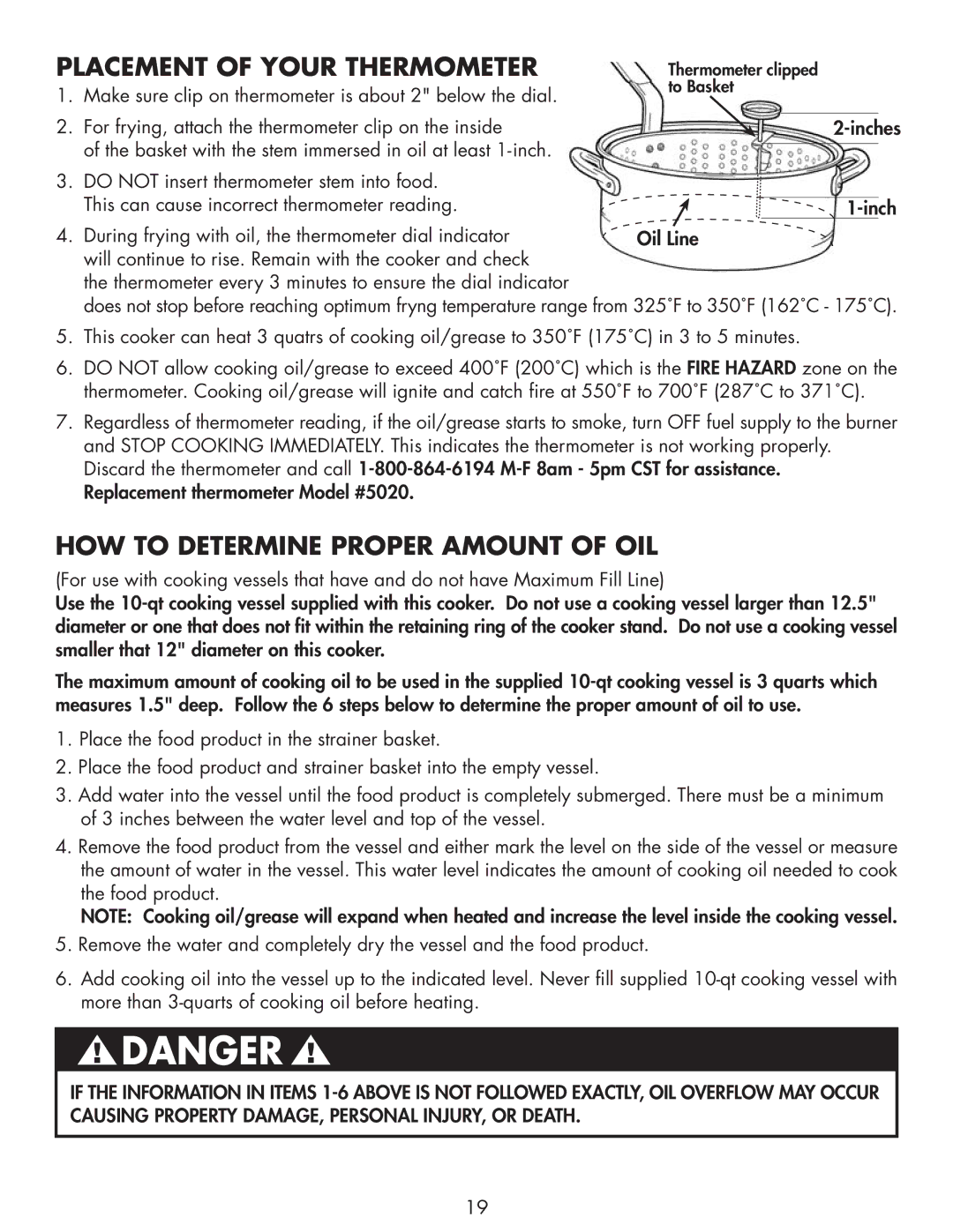 Bayou Classic 2212 owner manual Placement of Your Thermometer, HOW to Determine Proper Amount of OIL 