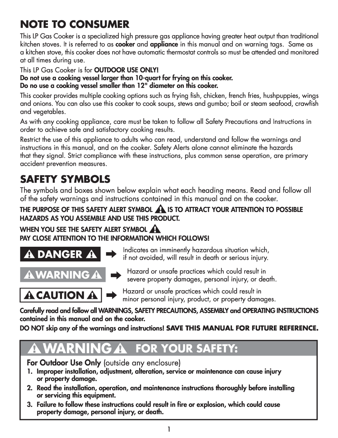 Bayou Classic 2212 Note To Consumer, Safety Symbols, For Outdoor Use Only outside any enclosure, Warning For Your Safety 