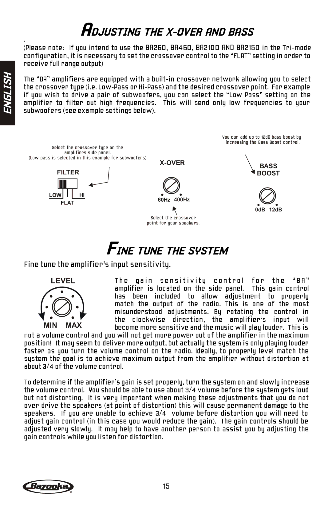 Bazooka BA2150HC, BA2100, BA260, BA460 manual Adjusting the X-OVER and Bass, Fine Tune the System 