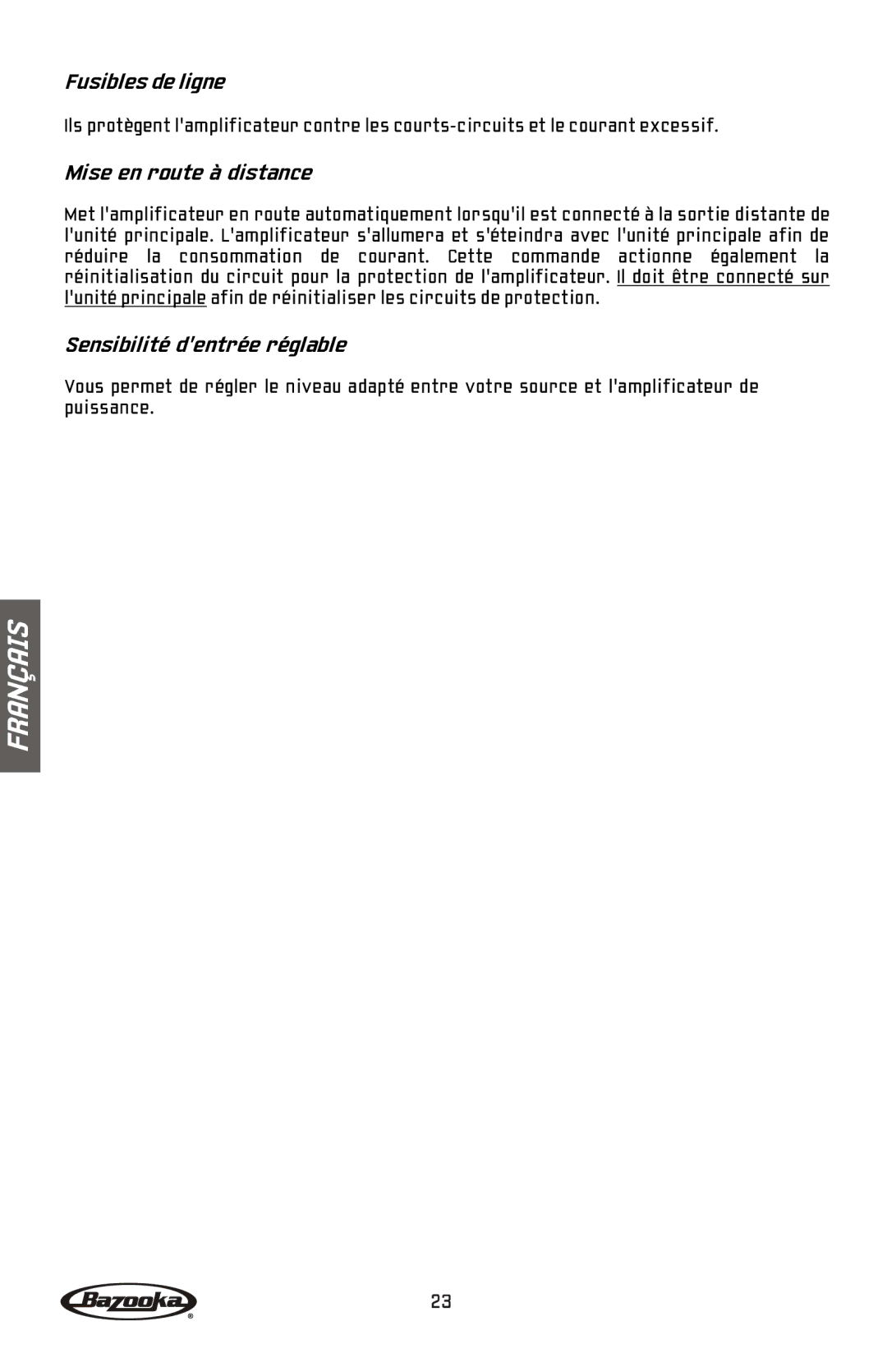 Bazooka BA2150HC, BA2100, BA260, BA460 manual Fusibles de ligne, Mise en route à distance, Sensibilité dentrée réglable 