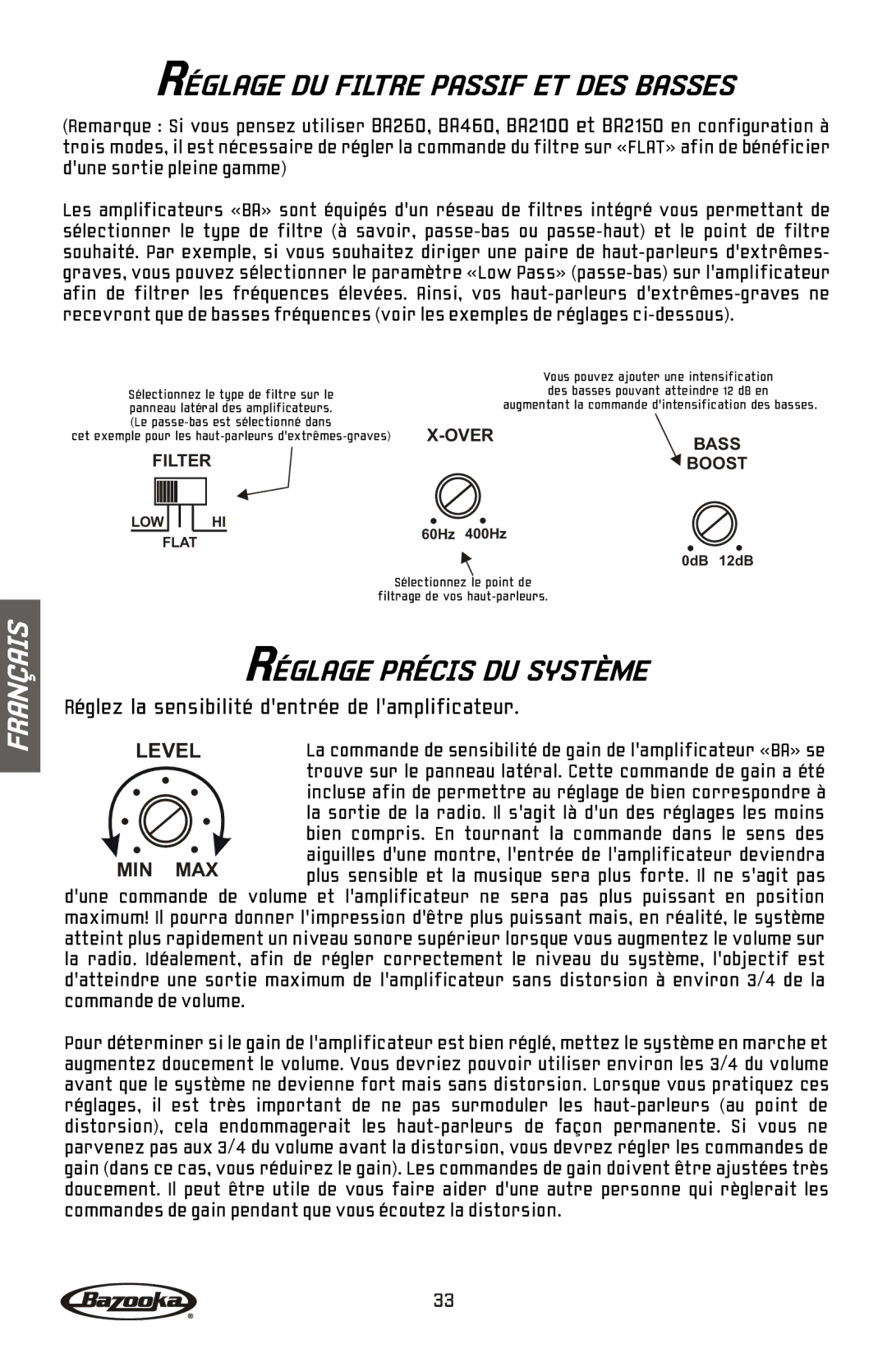 Bazooka BA260, BA2150HC, BA2100, BA460 manual Réglage Précis DU Système, Réglage DU Filtre Passif ET DES Basses 