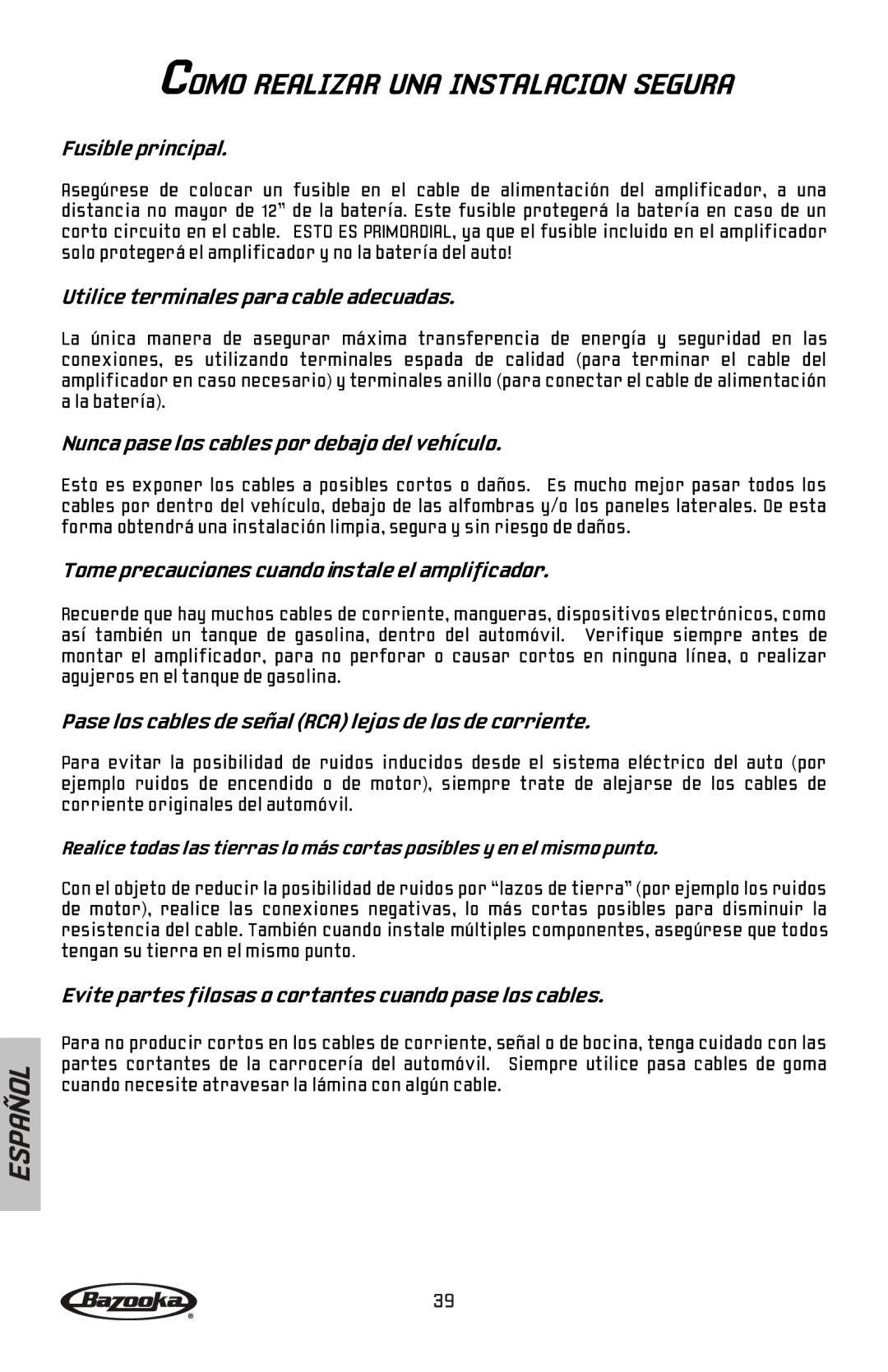 Bazooka BA2150HC Fusible principal, Utilice terminales para cable adecuadas, Nunca pase los cables por debajo del vehículo 