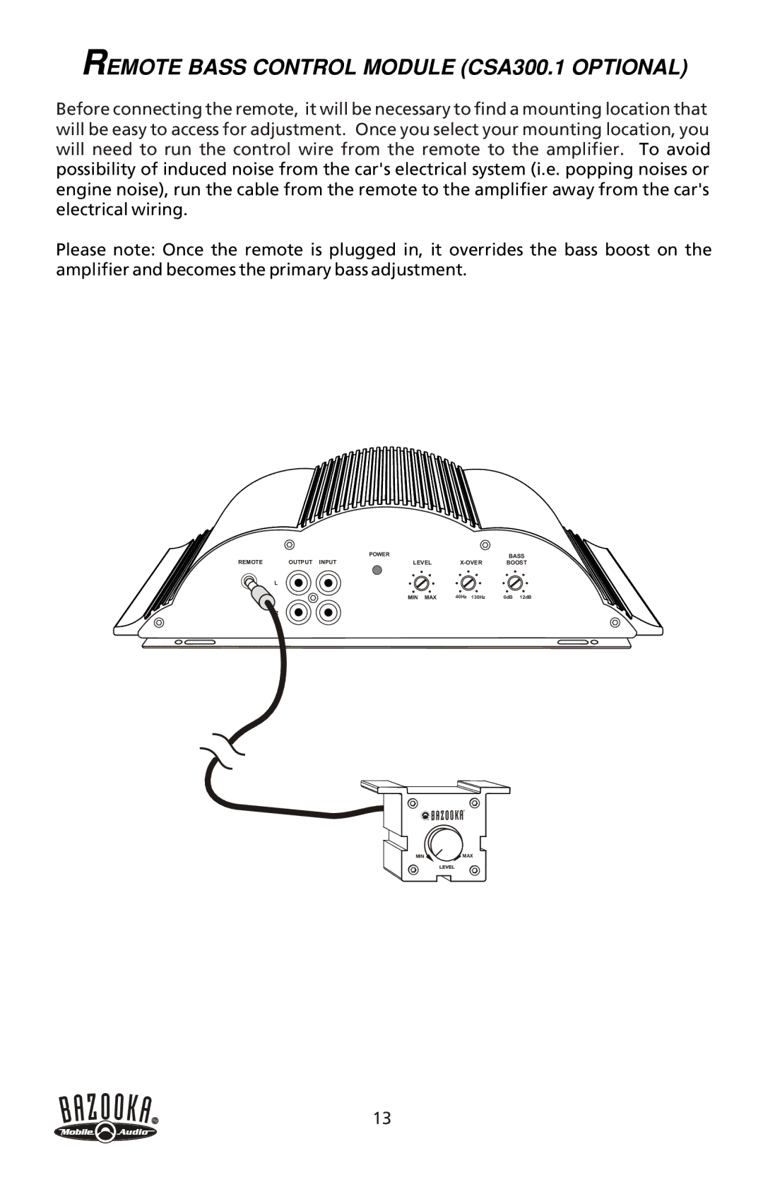 Bazooka CSA50.4, CSA50.2, CSA150.1, CSA200.3 manual Remote Bass Control Module CSA300.1 Optional 
