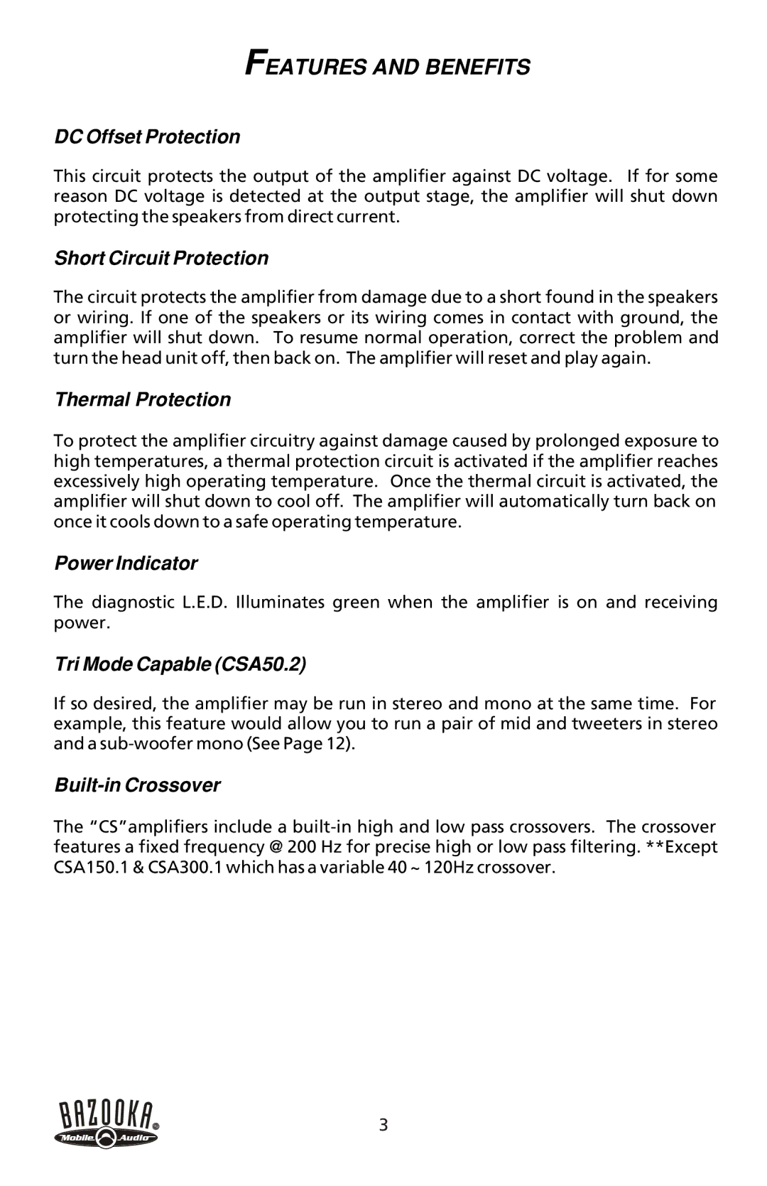 Bazooka CSA300.1, CSA50.4, CSA50.2, CSA150.1, CSA200.3 manual Features and Benefits 