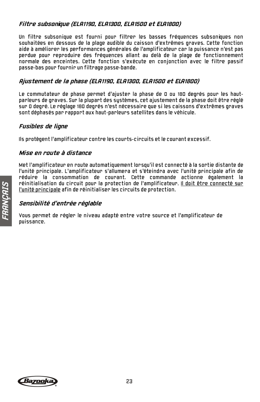 Bazooka ELA2100 Filtre subsonique ELA1190, ELA1300, ELA1500 et ELA1800, Fusibles de ligne, Mise en route à distance 