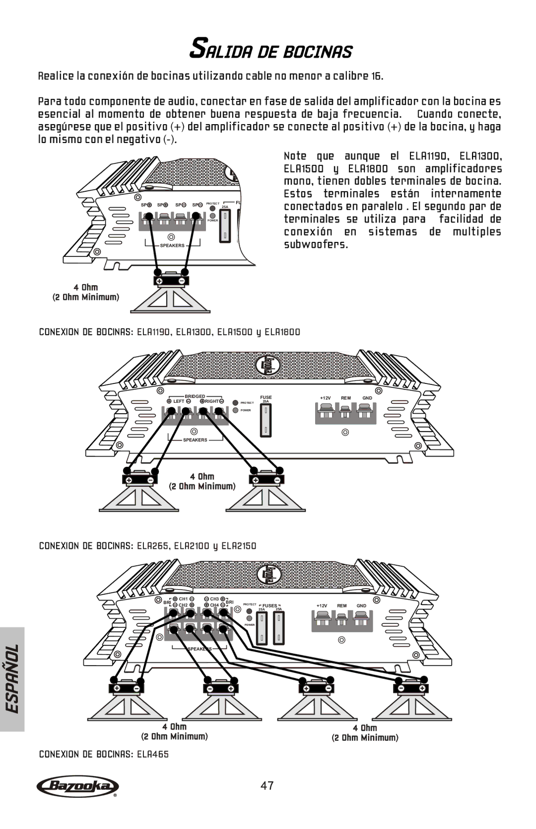 Bazooka ELA1300, ELA2100, ELA2150, ELA1800, ELA1190, ELA1500, ELA265 manual Salida DE Bocinas, Conexion DE Bocinas ELA465 