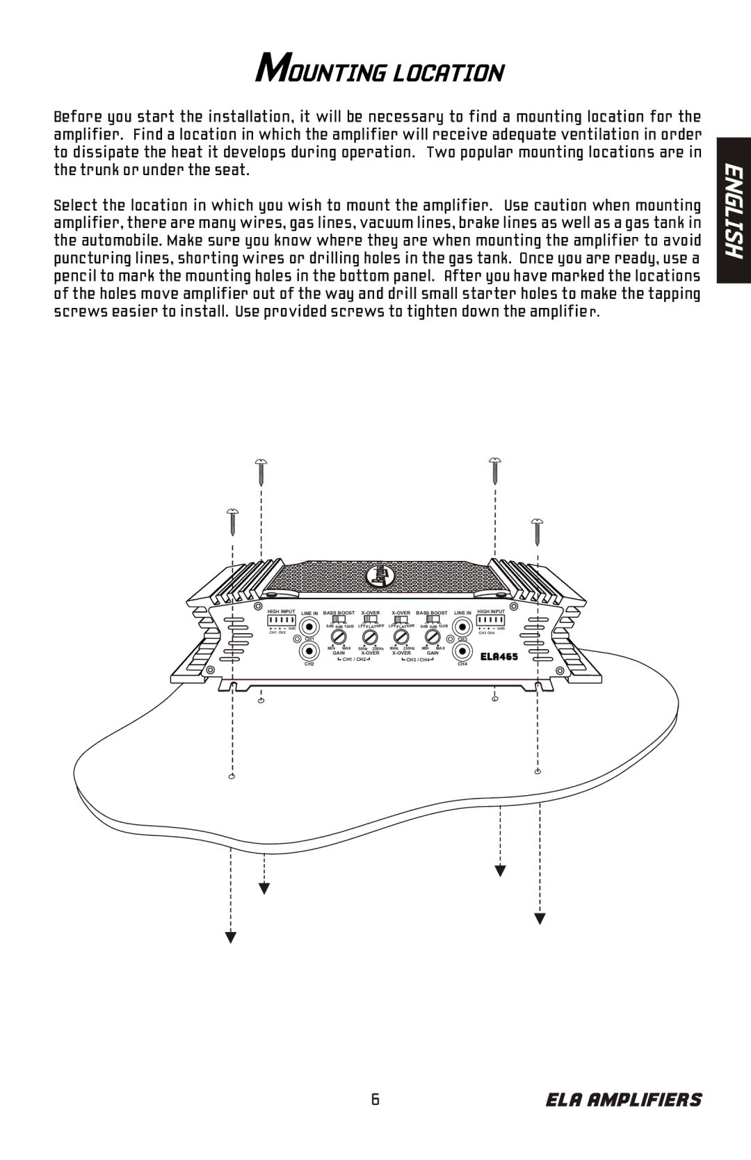 Bazooka ELA265, ELA1300, ELA2100, ELA2150, ELA1800, ELA1190, ELA1500, ELA465 manual Mounting Location 