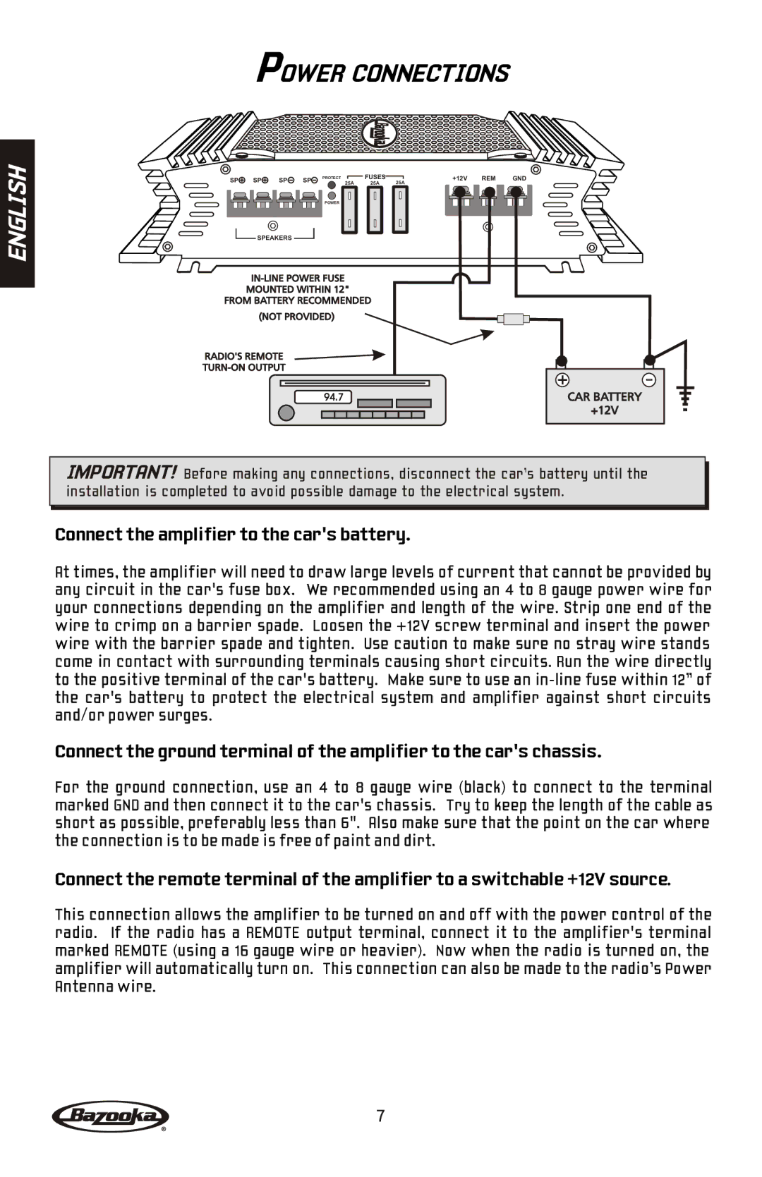 Bazooka ELA1300, ELA2100, ELA2150, ELA1800, ELA1190, ELA1500 manual Power Connections, Connect the amplifier to the cars battery 