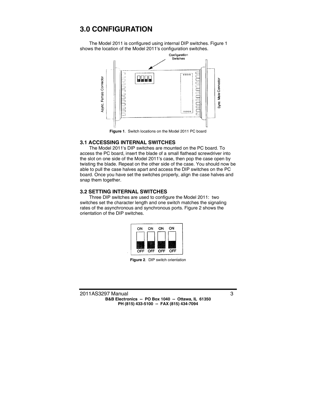 B&B Electronics 2011 manual Configuration, Accessing Internal Switches, Setting Internal Switches 