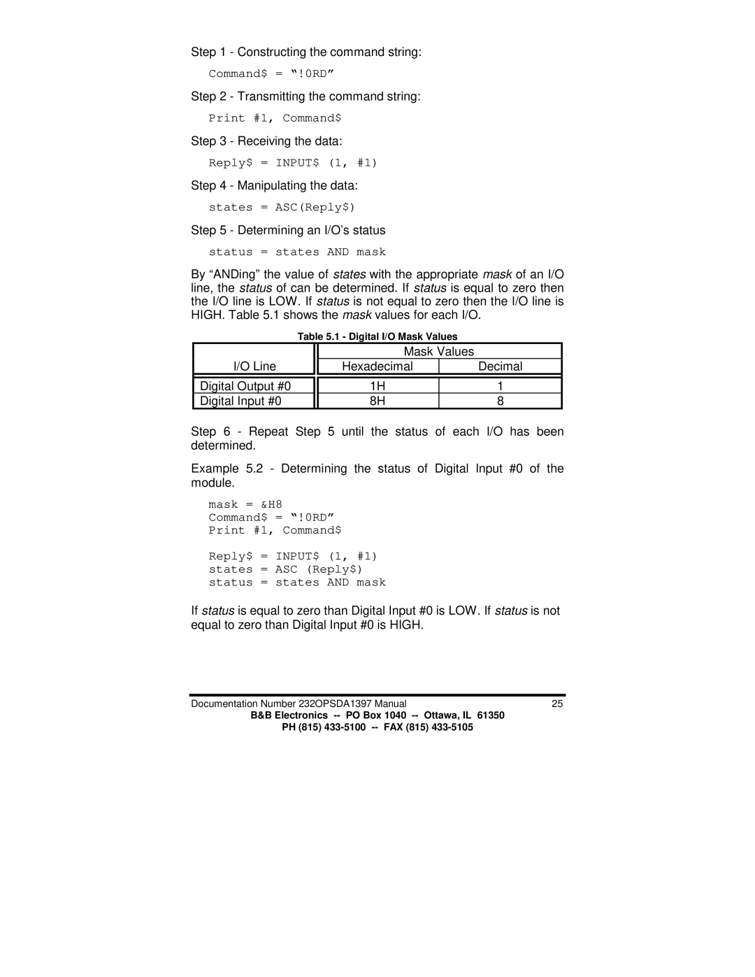 B&B Electronics 232OPSDA manual Command$ = !0RD, Reply$ = INPUT$ 1, #1, States = ASCReply$, Status = states and mask 