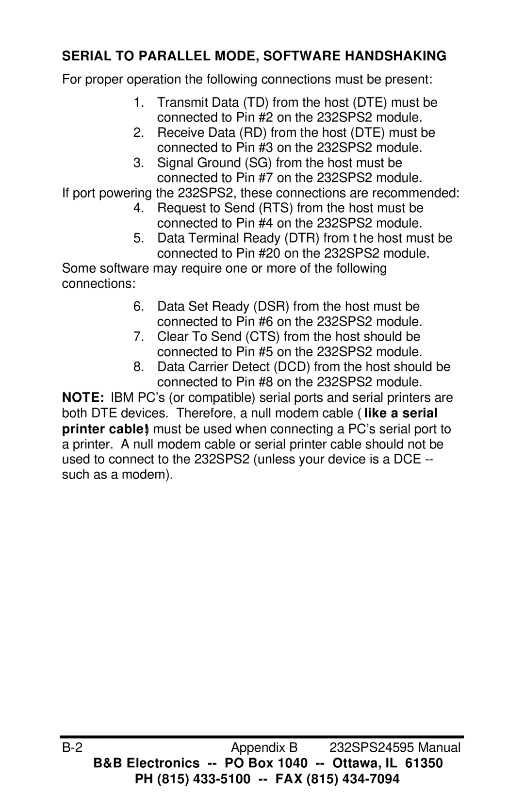 B&B Electronics Parallel to Serial and Serial to Parallel Converter, 232SPS2 Serial to Parallel MODE, Software Handshaking 