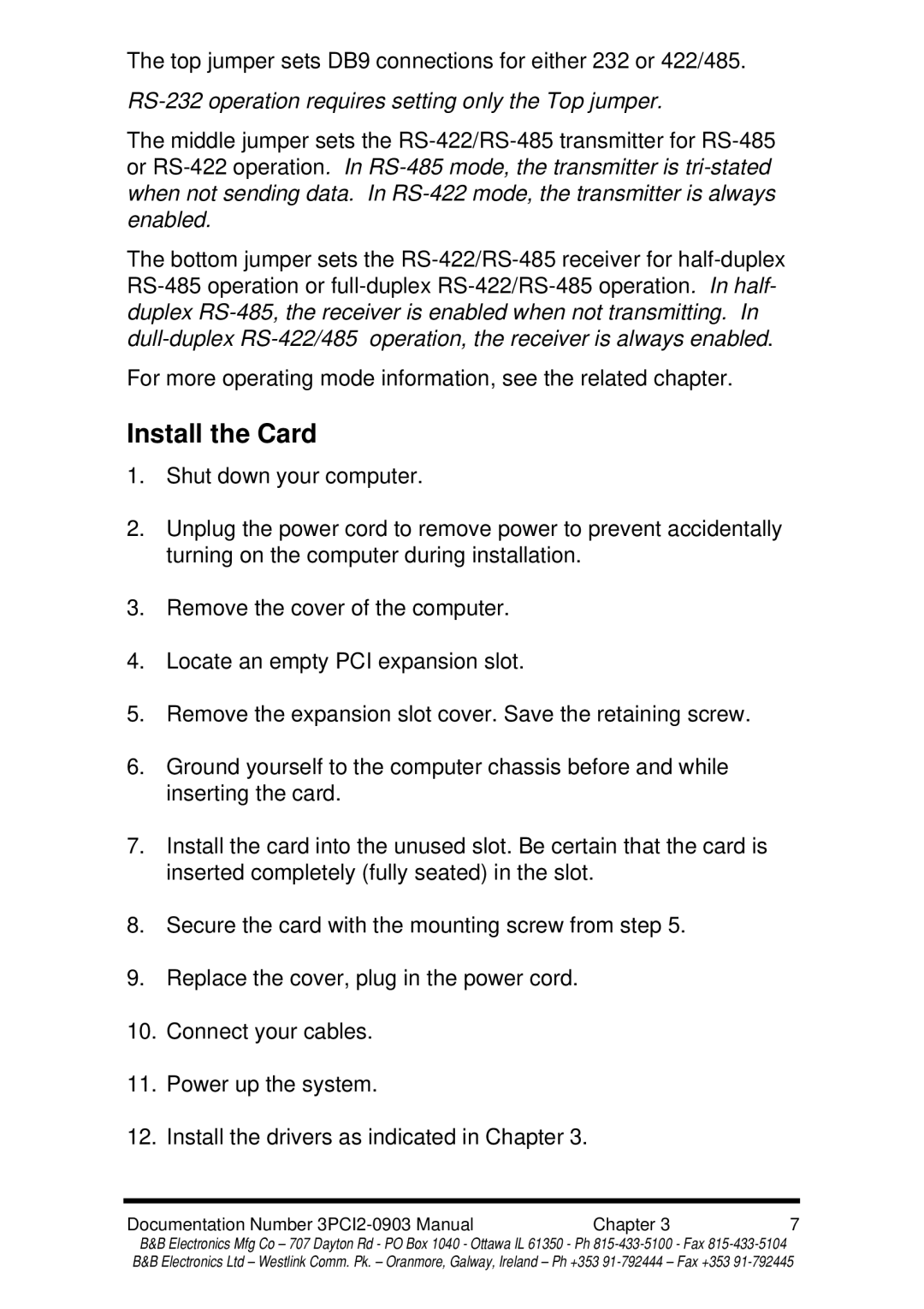 B&B Electronics 3PCI2 manual Install the Card, RS-232 operation requires setting only the Top jumper 