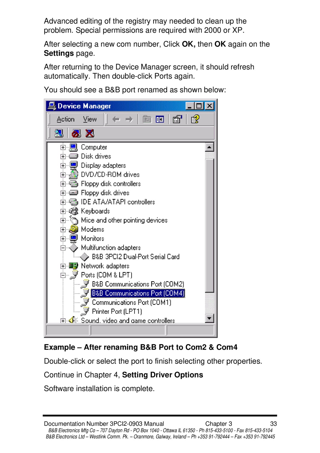 B&B Electronics 3PCI2 manual Example After renaming B&B Port to Com2 & Com4 