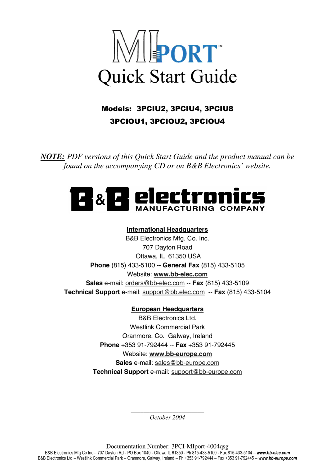 B&B Electronics 3PCIU4, 3PCIOU1, 3PCIU2, 3PCIOU2 quick start Found on the accompanying CD or on B&B Electronics’ website 