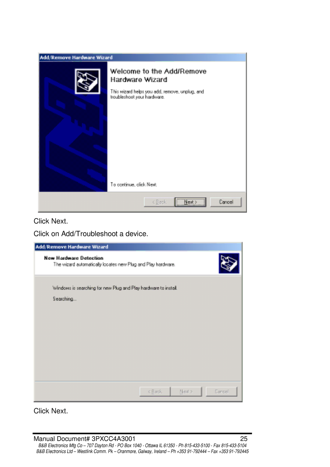 B&B Electronics 3PXCC4A manual Click Next Click on Add/Troubleshoot a device 