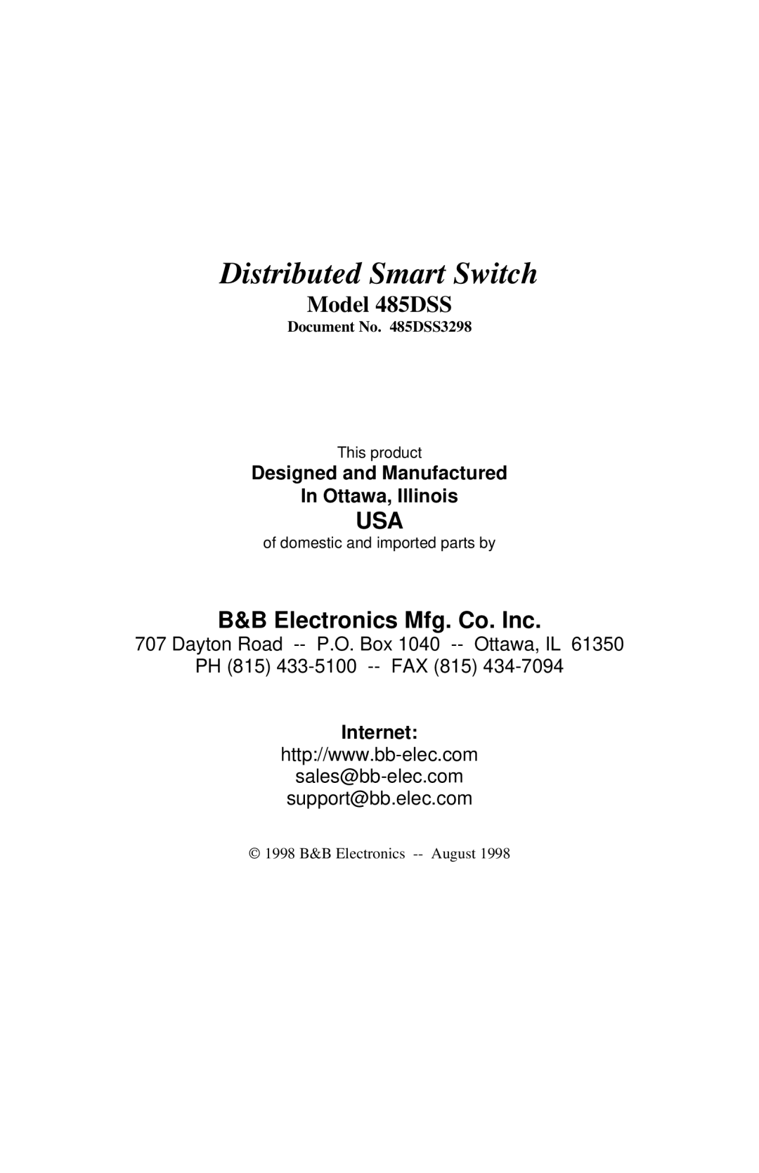 B&B Electronics 485DSS manual Electronics Mfg. Co. Inc, Designed and Manufactured Ottawa, Illinois, Internet 