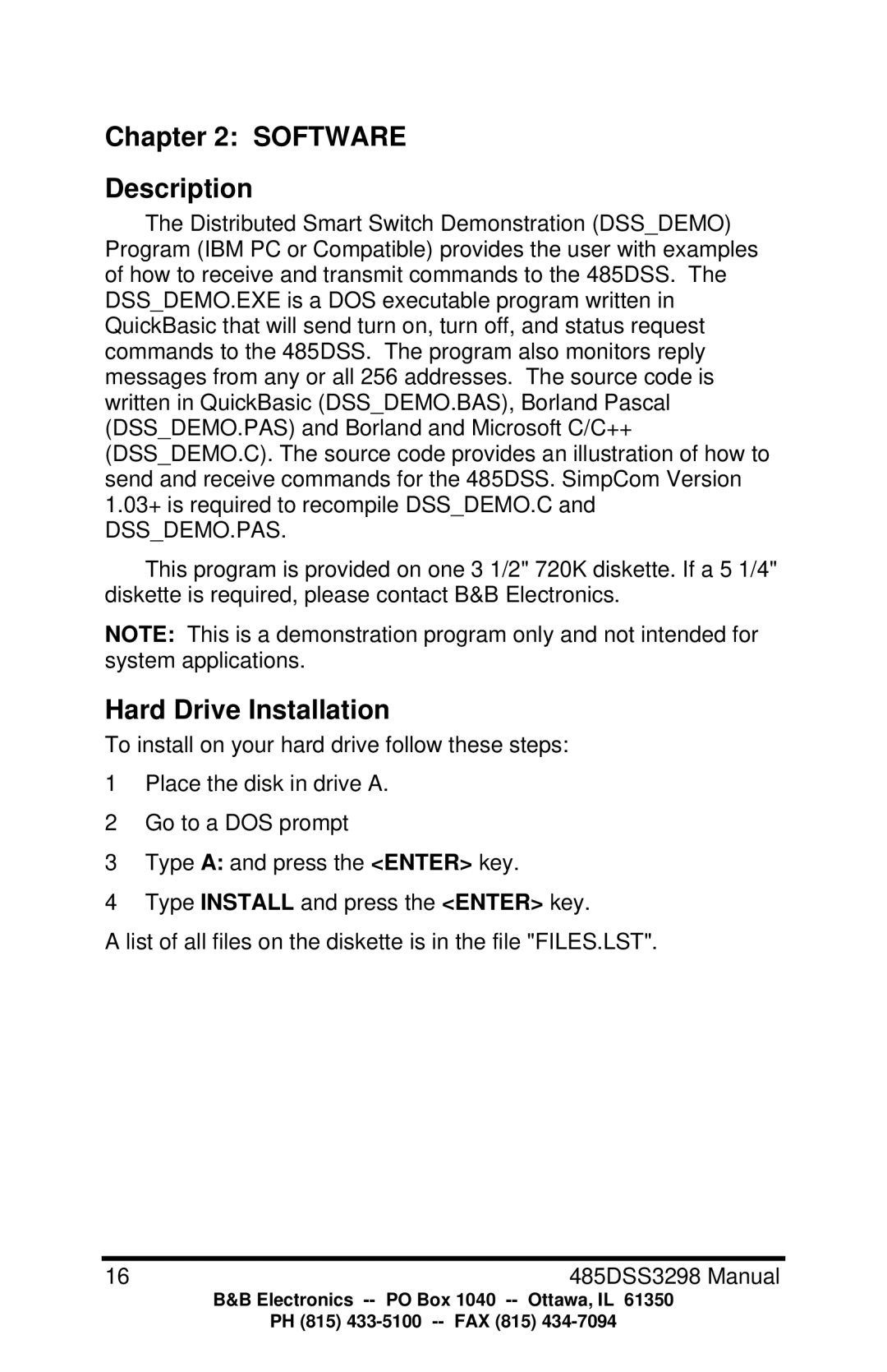 B&B Electronics 485DSS manual Software Description, Hard Drive Installation 