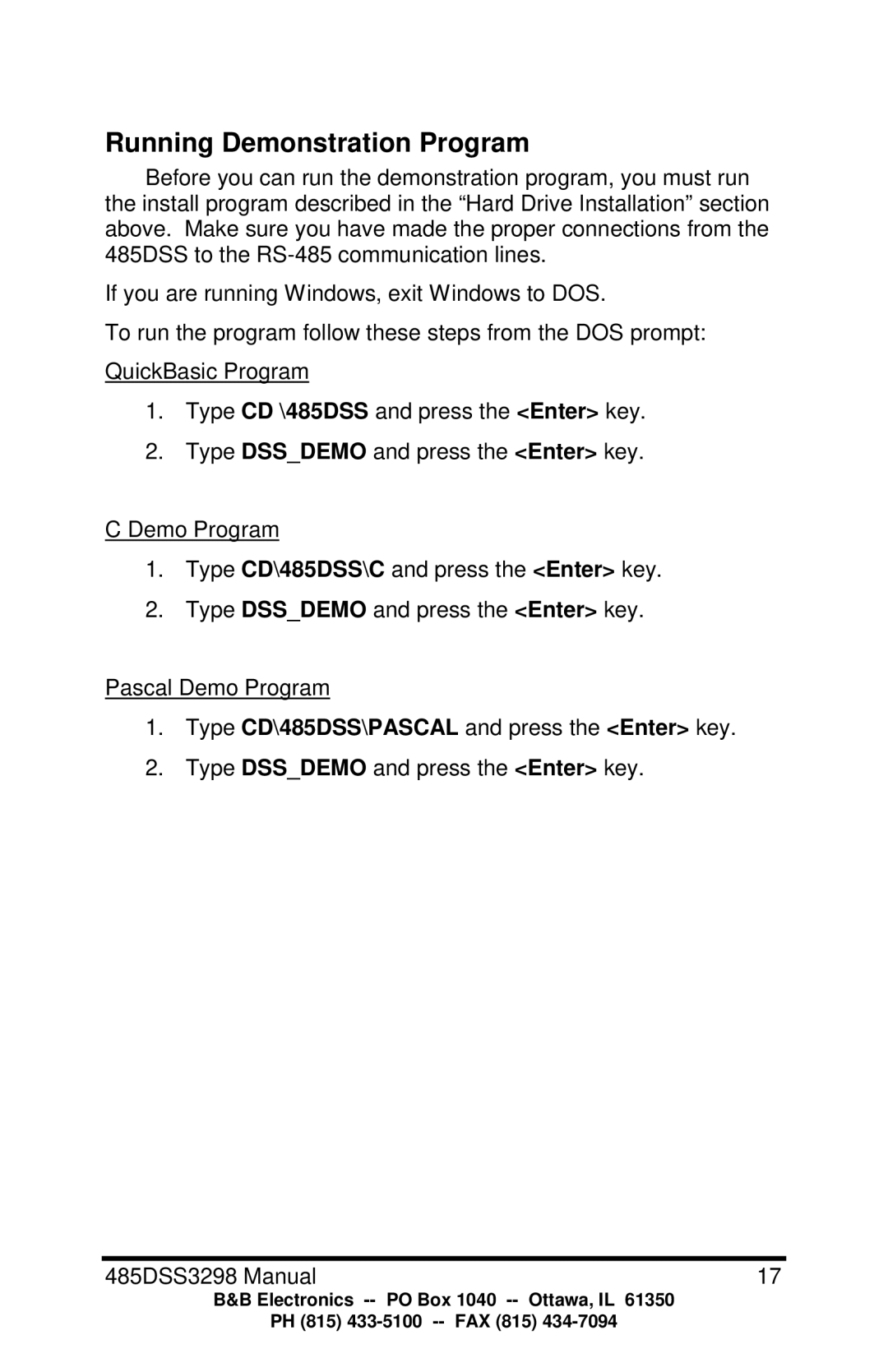 B&B Electronics manual Running Demonstration Program, Type CD\485DSS\PASCAL and press the Enter key 