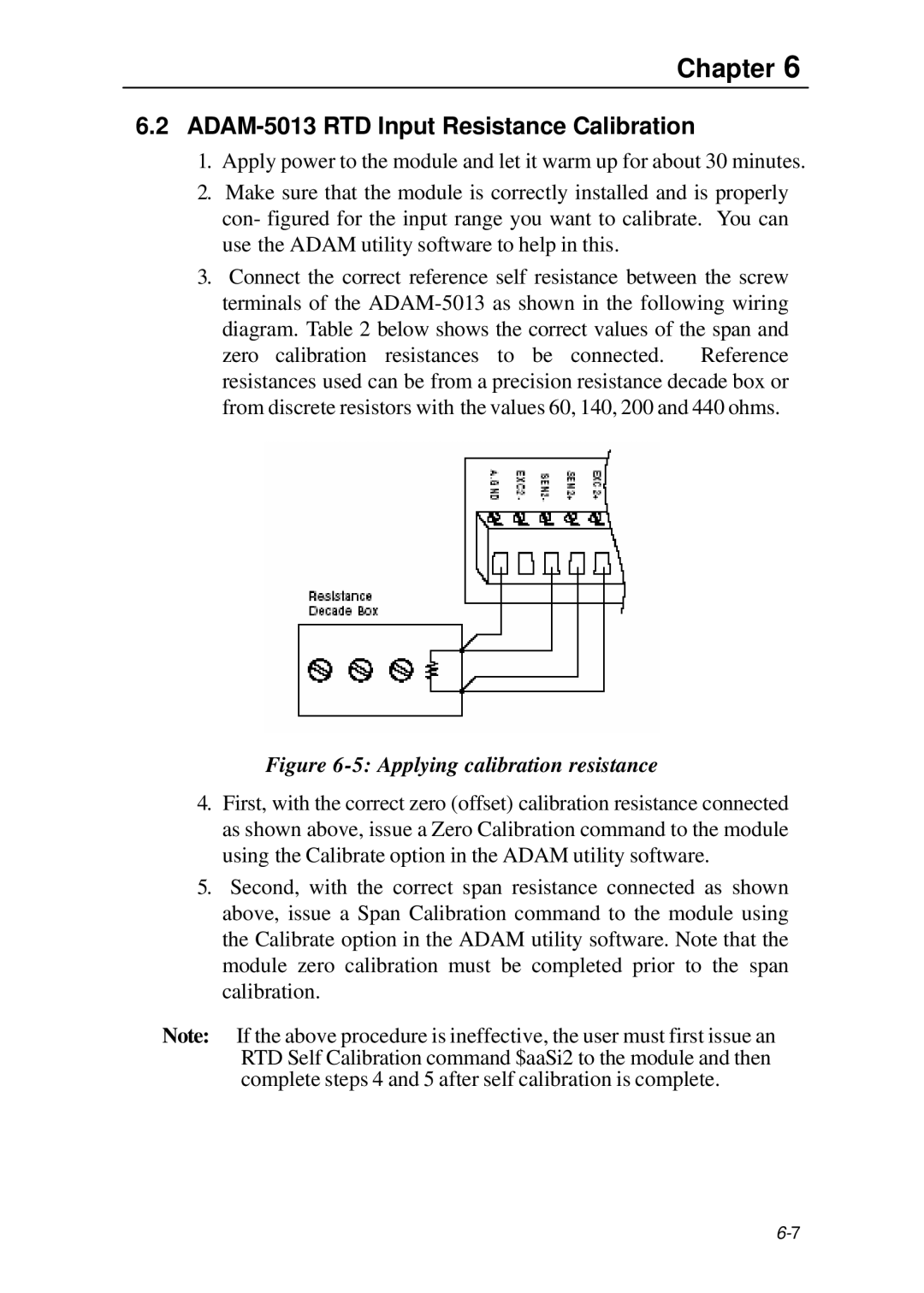 B&B Electronics 5000 Series user manual ADAM-5013 RTD Input Resistance Calibration, Applying calibration resistance 