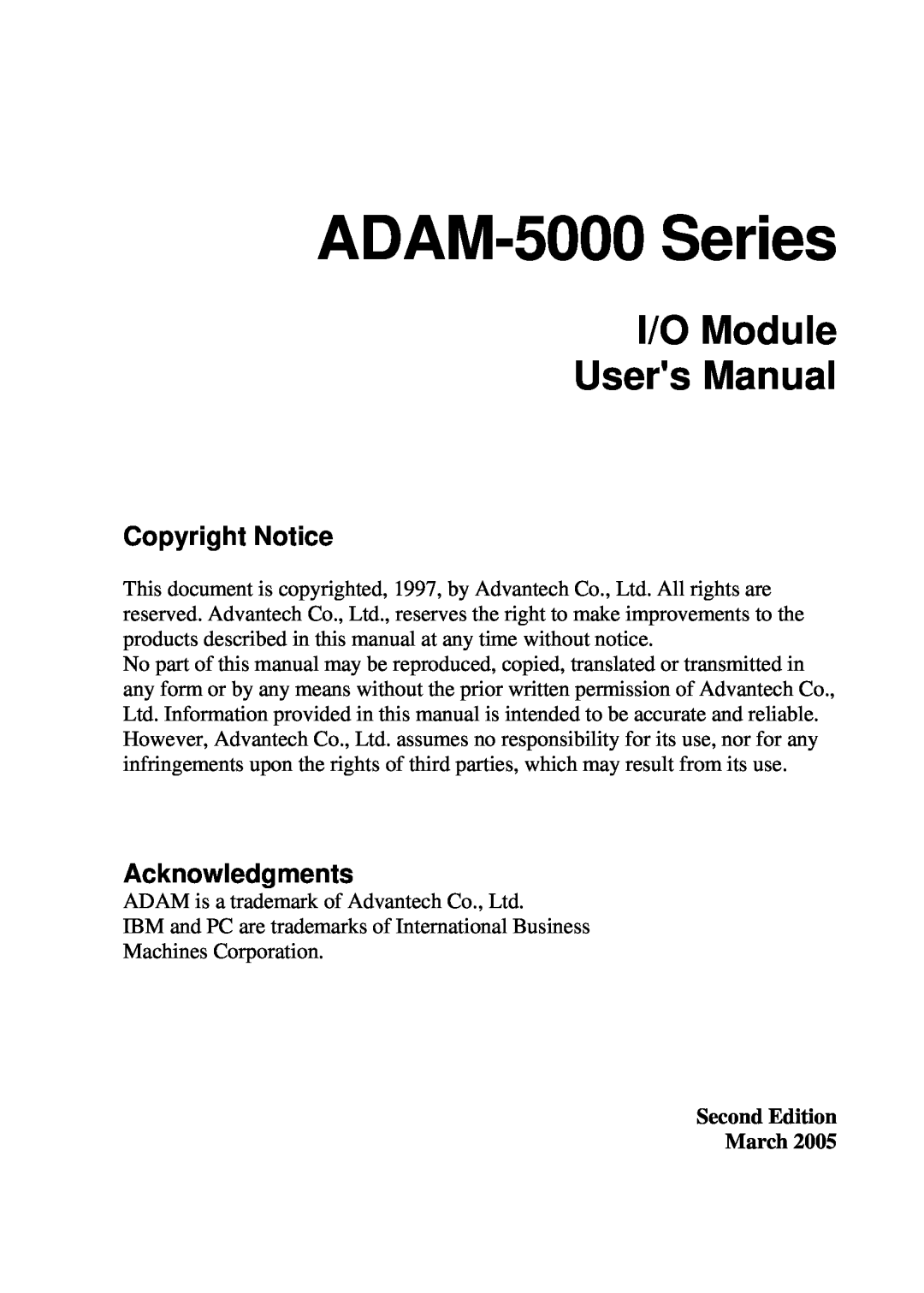 B&B Electronics 5000 Series user manual I/O Module Users Manual, Copyright Notice, Acknowledgments, Second Edition March 