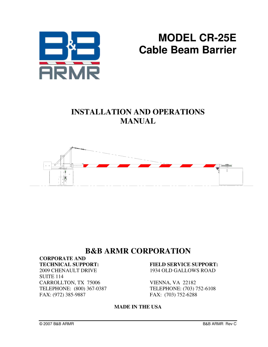 B&B Electronics CR-25E manual Corporate Technical Support Field Service Support, Made in the USA 