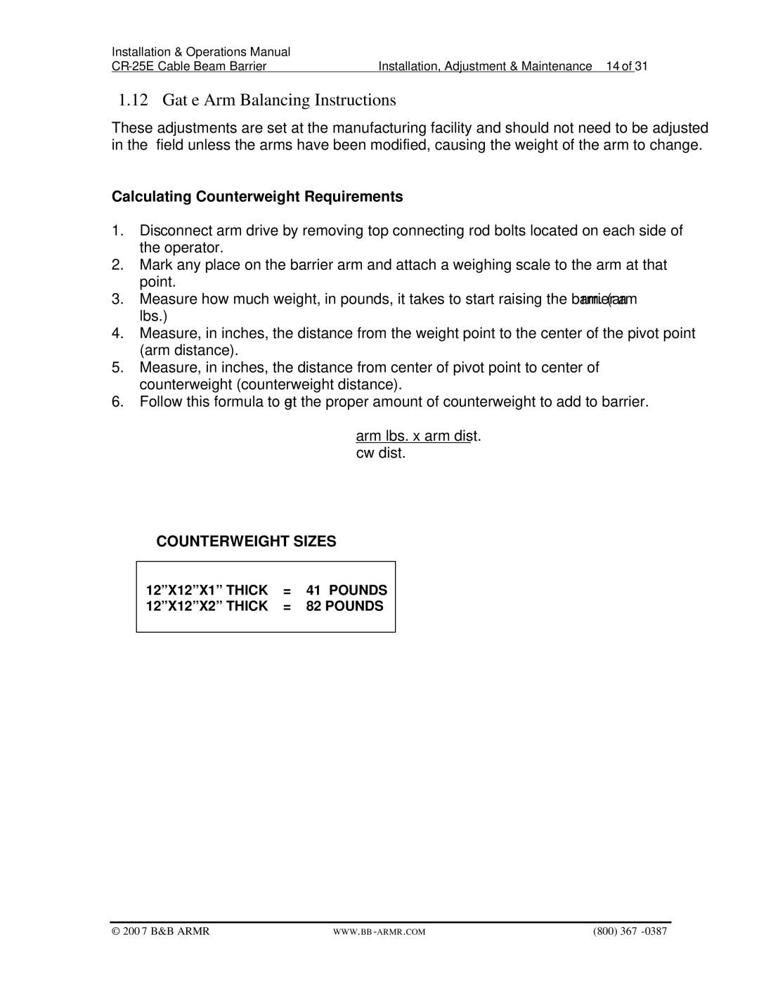 B&B Electronics CR-25E manual Gate Arm Balancing Instructions, Calculating Counterweight Requirements, Counterweight Sizes 