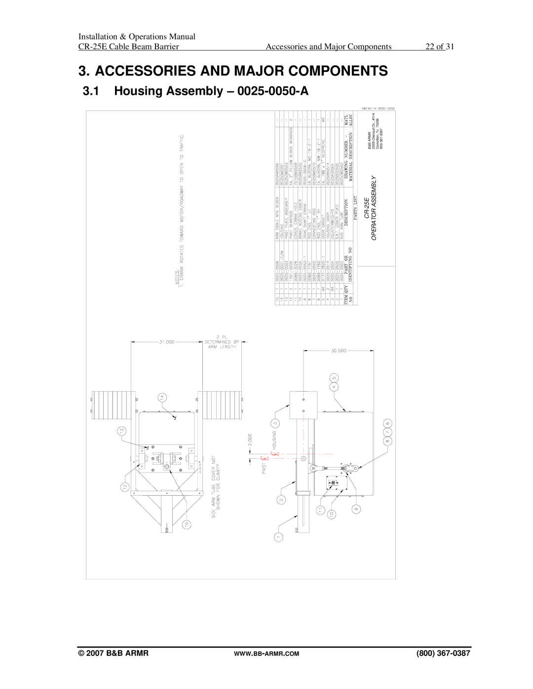 B&B Electronics CR-25E manual Accessories and Major Components, Housing Assembly 0025-0050-A 