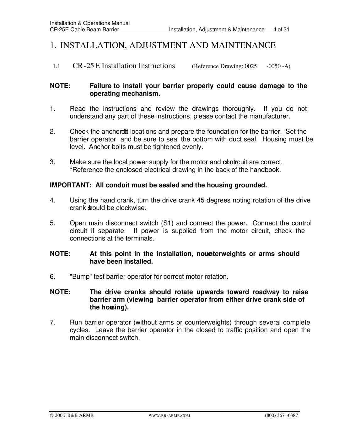 B&B Electronics CR-25E manual INSTALLATION, Adjustment and Maintenance, Operating mechanism, Have been installed, Housing 