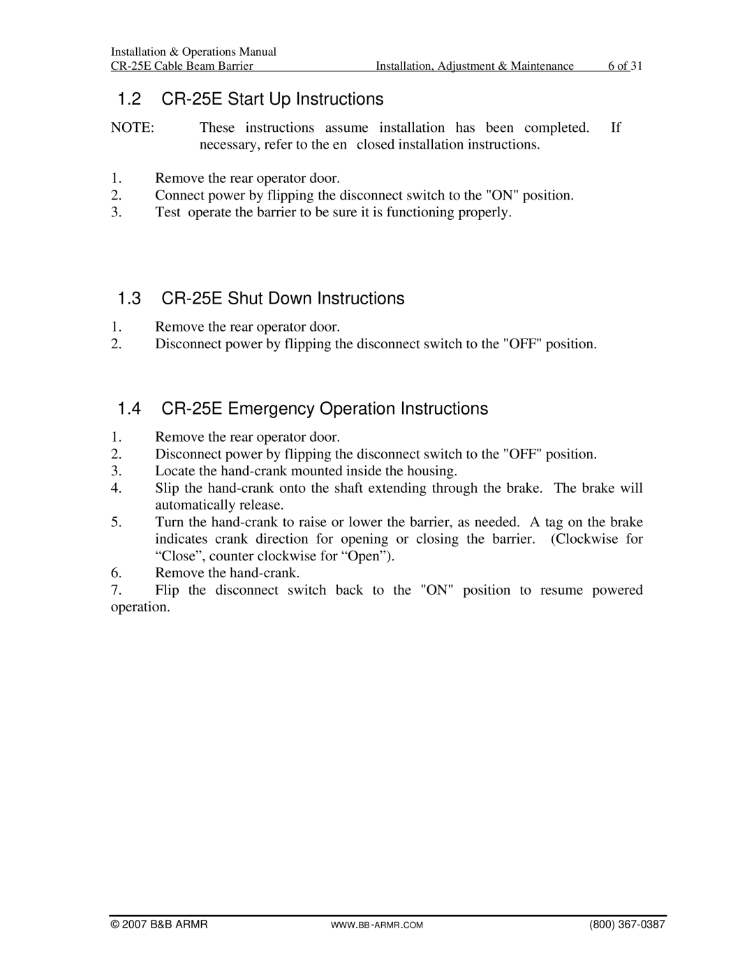 B&B Electronics CR-25E Start Up Instructions, CR-25E Shut Down Instructions, CR-25E Emergency Operation Instructions 