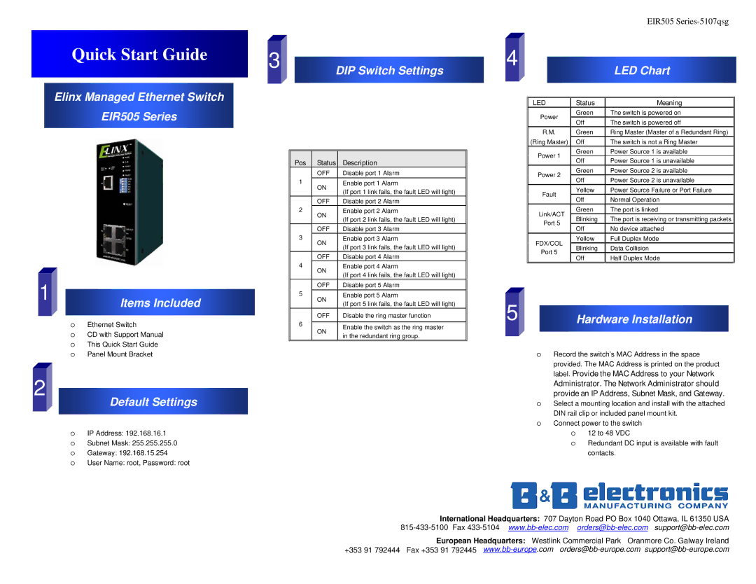 B&B Electronics quick start Elinx Managed Ethernet Switch EIR505 Series Items Included, Default Settings 