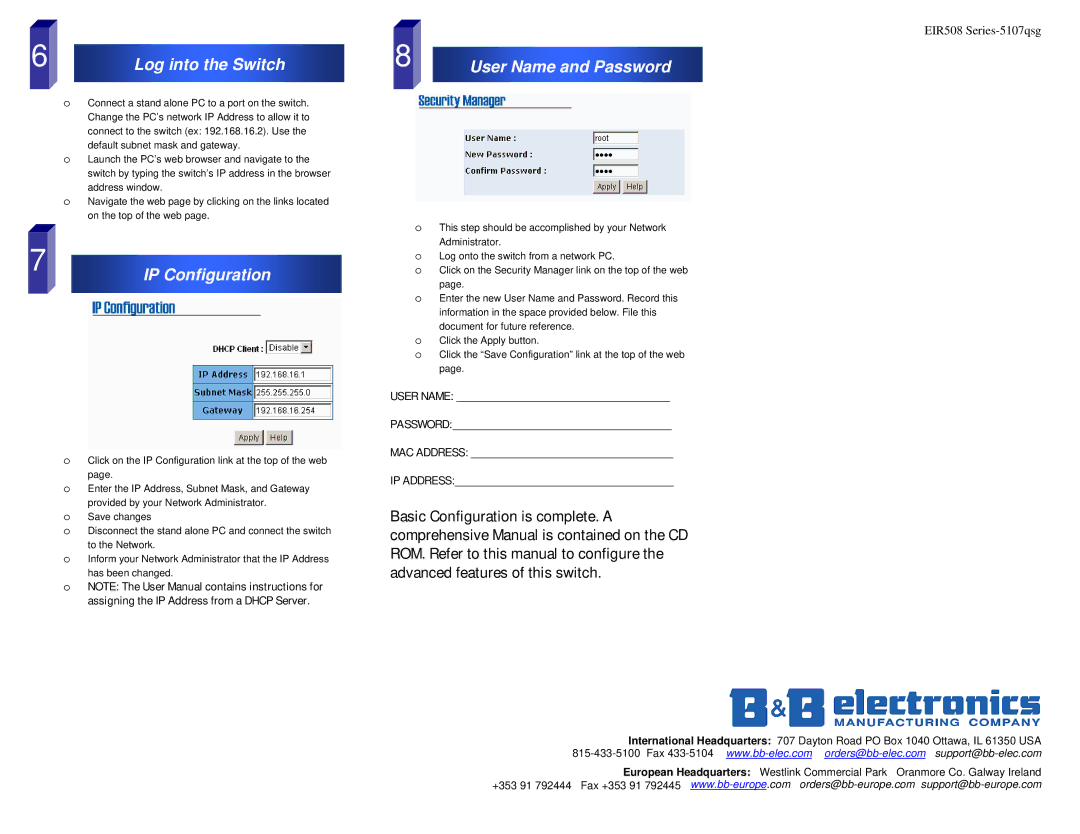 B&B Electronics EIR508 Series quick start Log into the Switch, IP Configuration, User Name and Password 