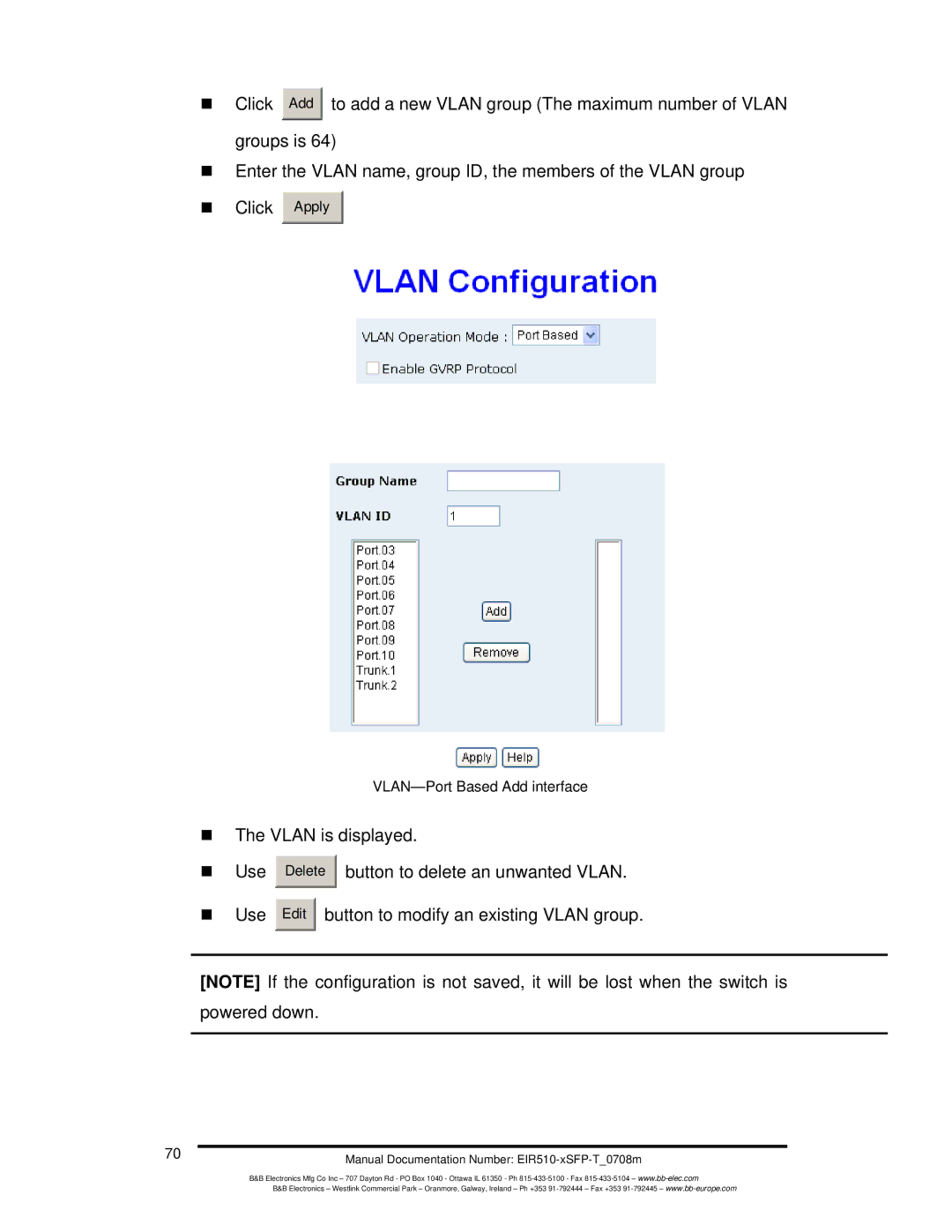 B&B Electronics EIR510-2MT-T, EIR510-2MC-T, EIR510-2SC-T manual „ The Vlan is displayed Use 