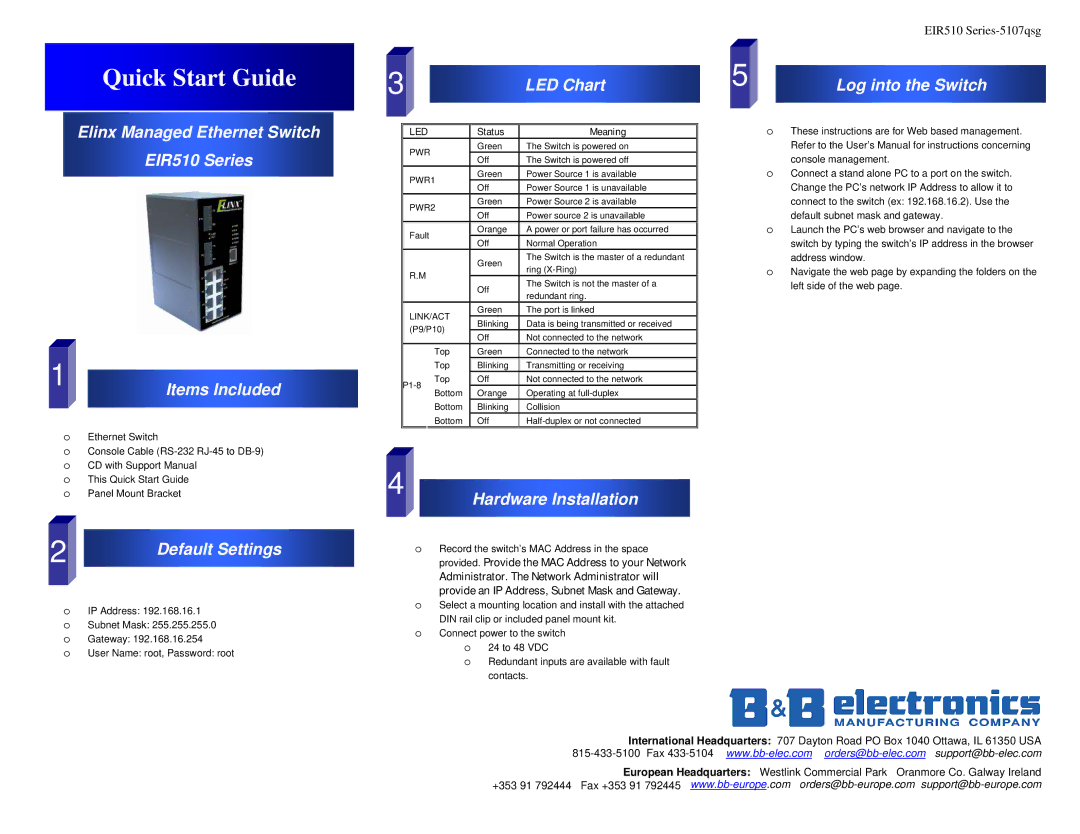 B&B Electronics quick start Elinx Managed Ethernet Switch EIR510 Series Items Included, LED Chart, Log into the Switch 