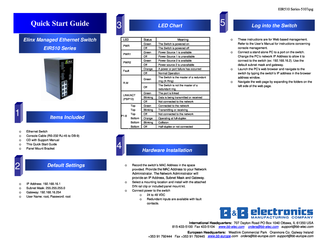 B&B Electronics quick start Elinx Managed Ethernet Switch EIR510 Series, Items Included, LED Chart, Log into the Switch 